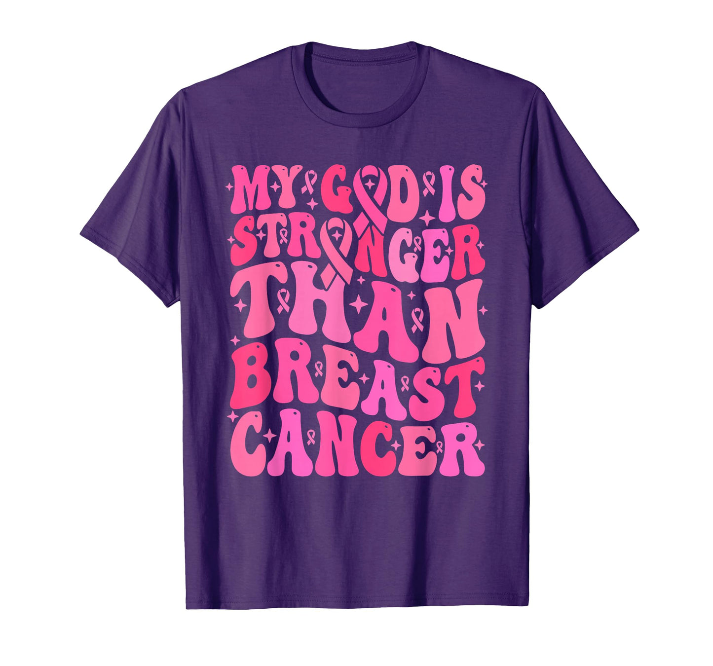 My God is Stronger Than Breast Cancer T-Shirt