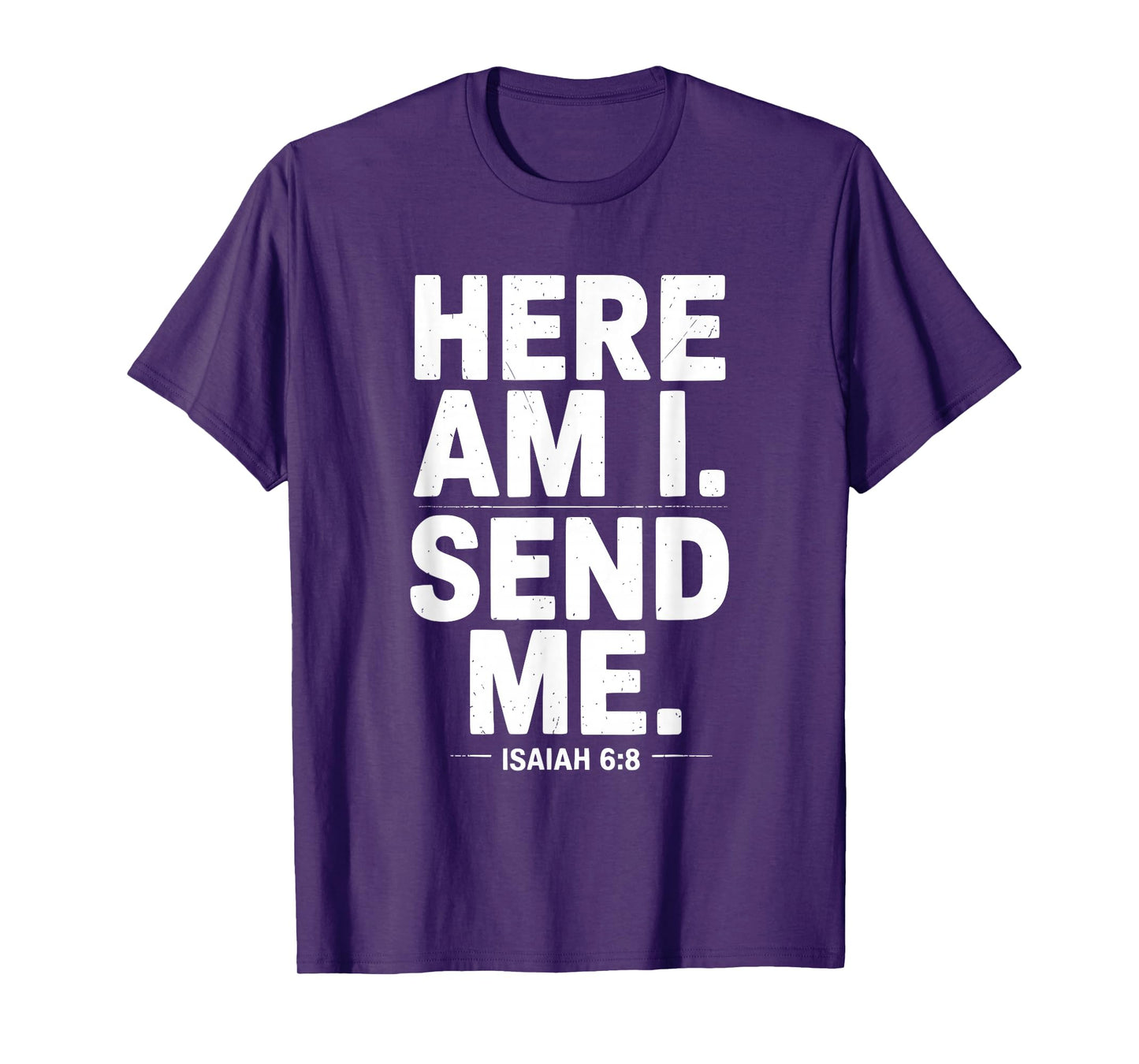 Vintage Here Am I Send Me Mission Team Missionary Trip T-Shirt