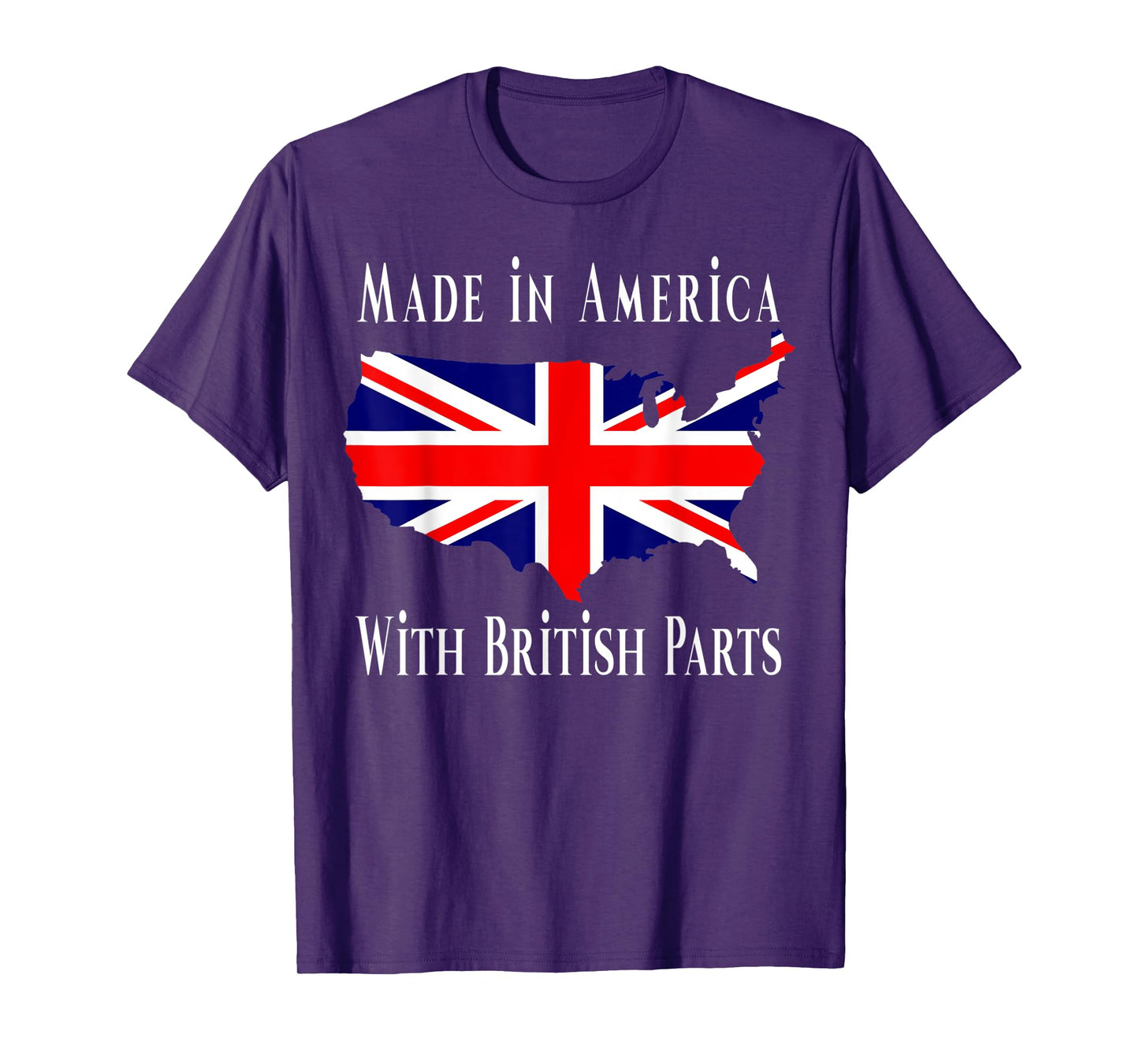 Made In America With British Parts Funny T-Shirt