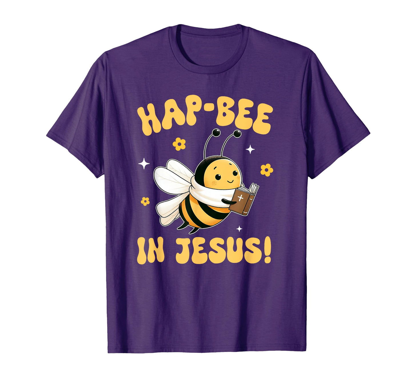 Buzzing Bee Christian HAP-BEE IN JESUS Christian Pun T-Shirt