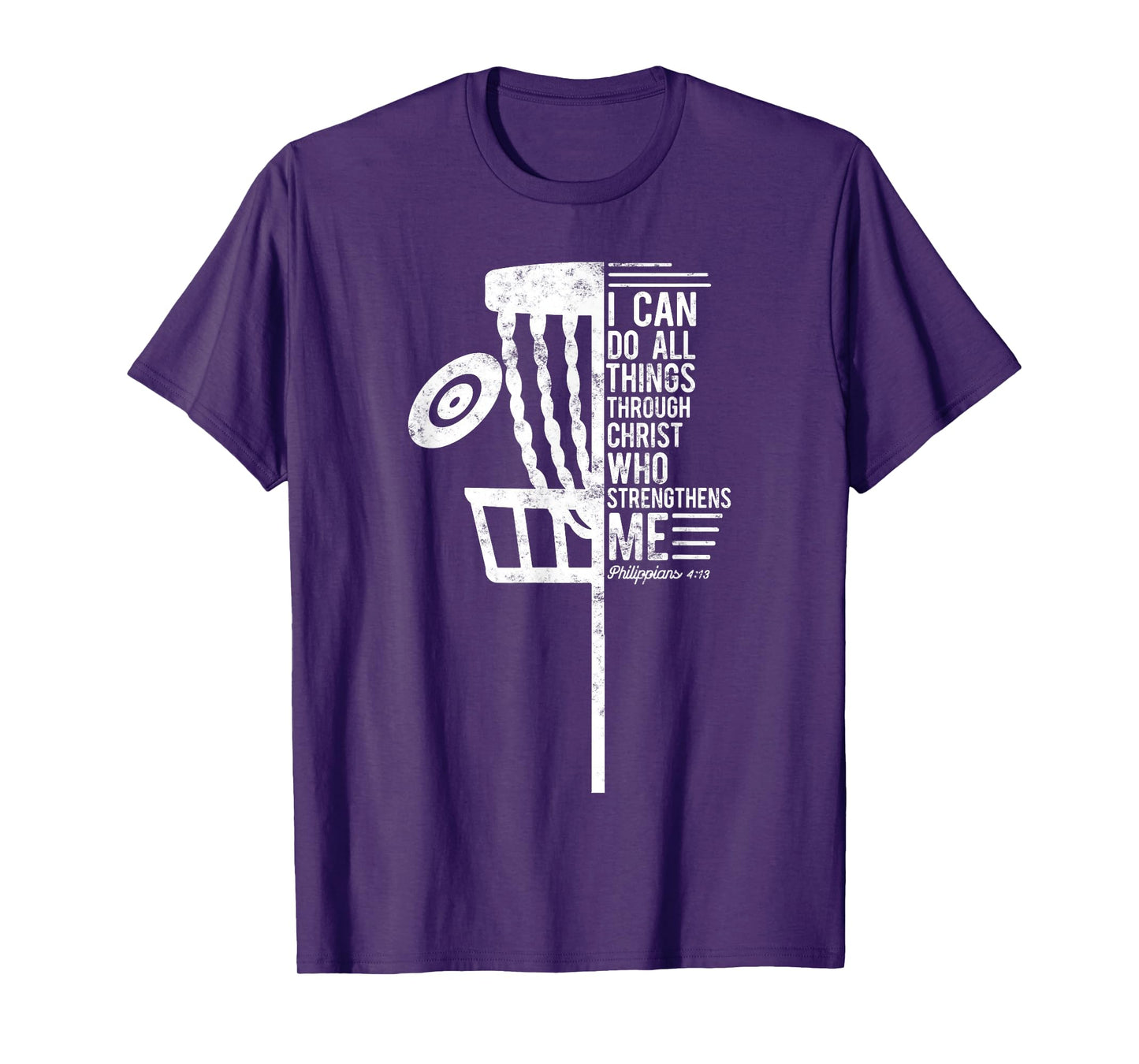 Christian Disc Golf I Can Do All Things Philippians 4 13 T-Shirt