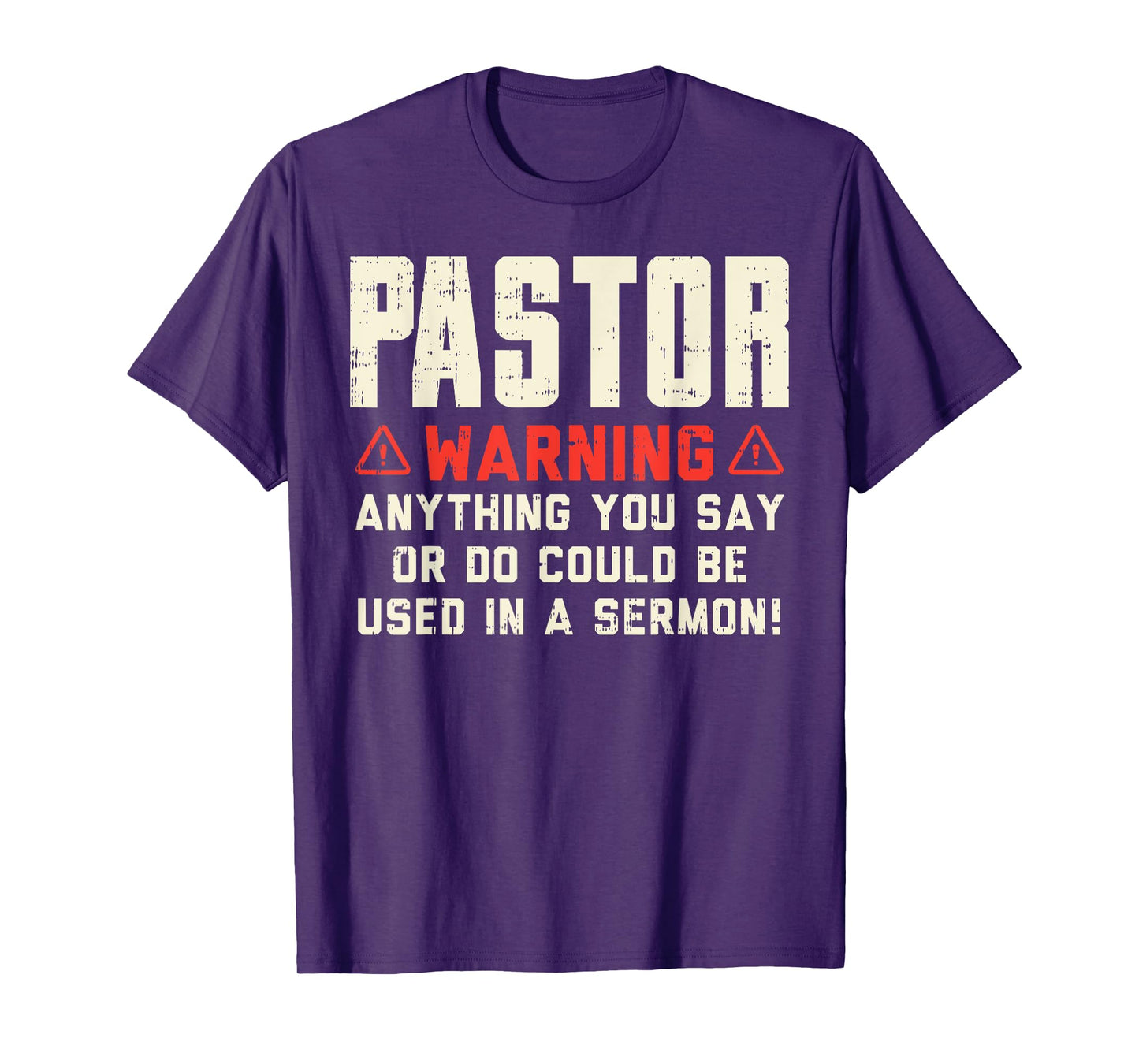 Pastor Warning Sermon Funny Christian Preacher Minister Gift T-Shirt