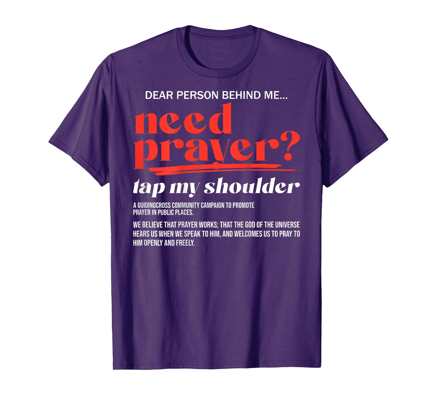 Need Prayer Tap My Shoulder Christian Men Women (On Back) T-Shirt