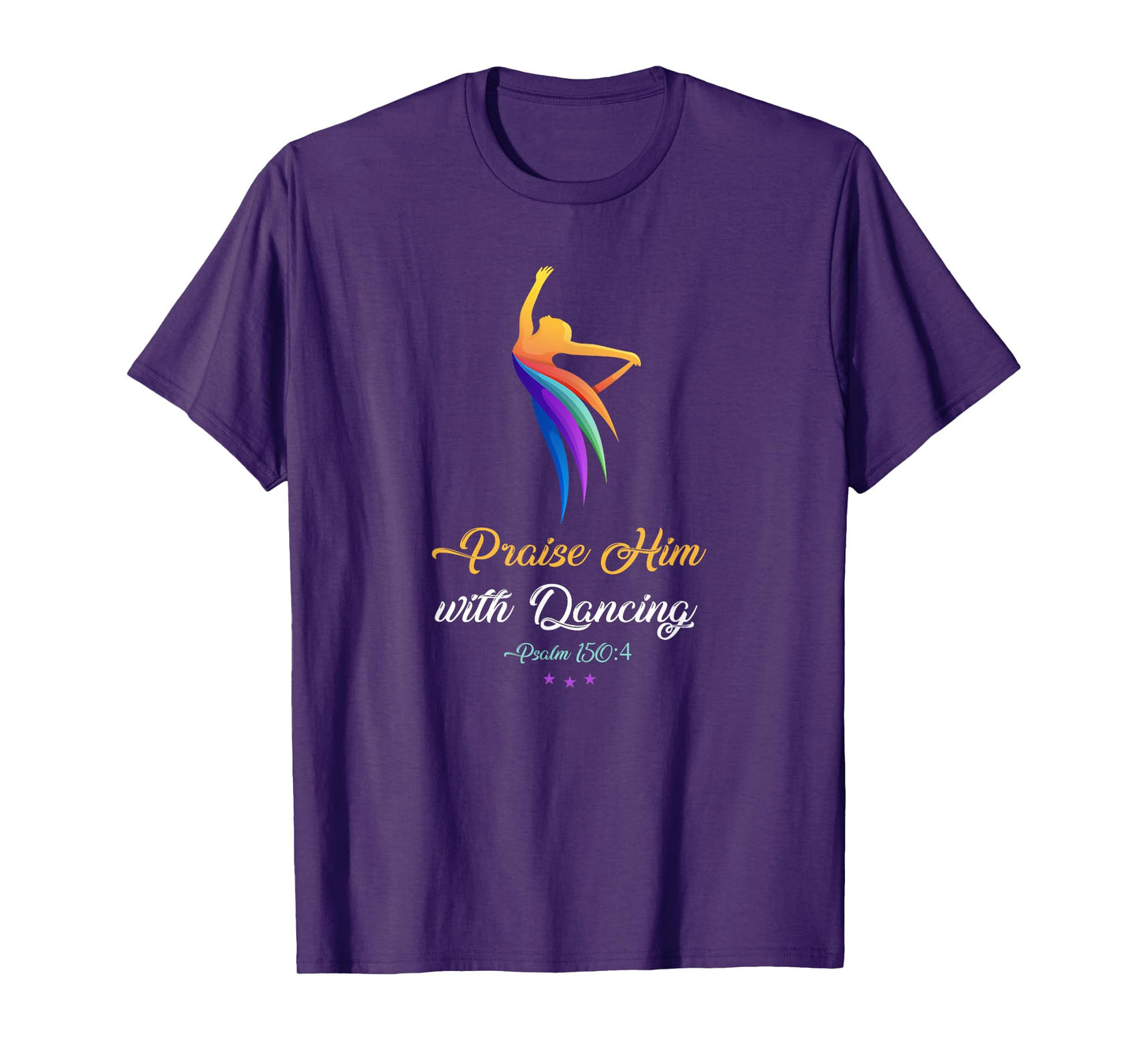 Praise Him with Dancing - Christian Worship Dancer Girl T-Shirt