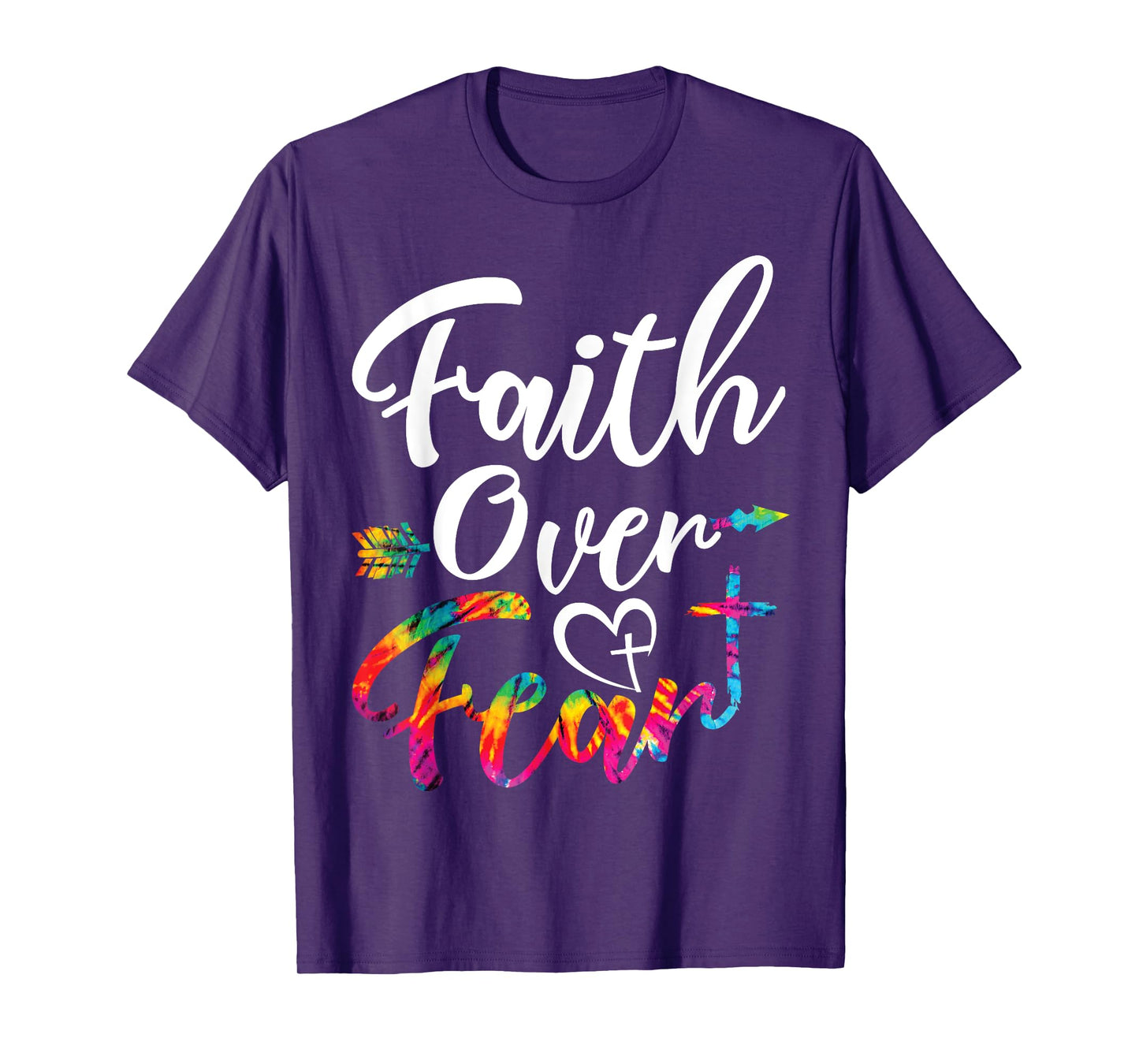 Faith Over Fear Tie Dye Lettering Christian Inspirational T-Shirt