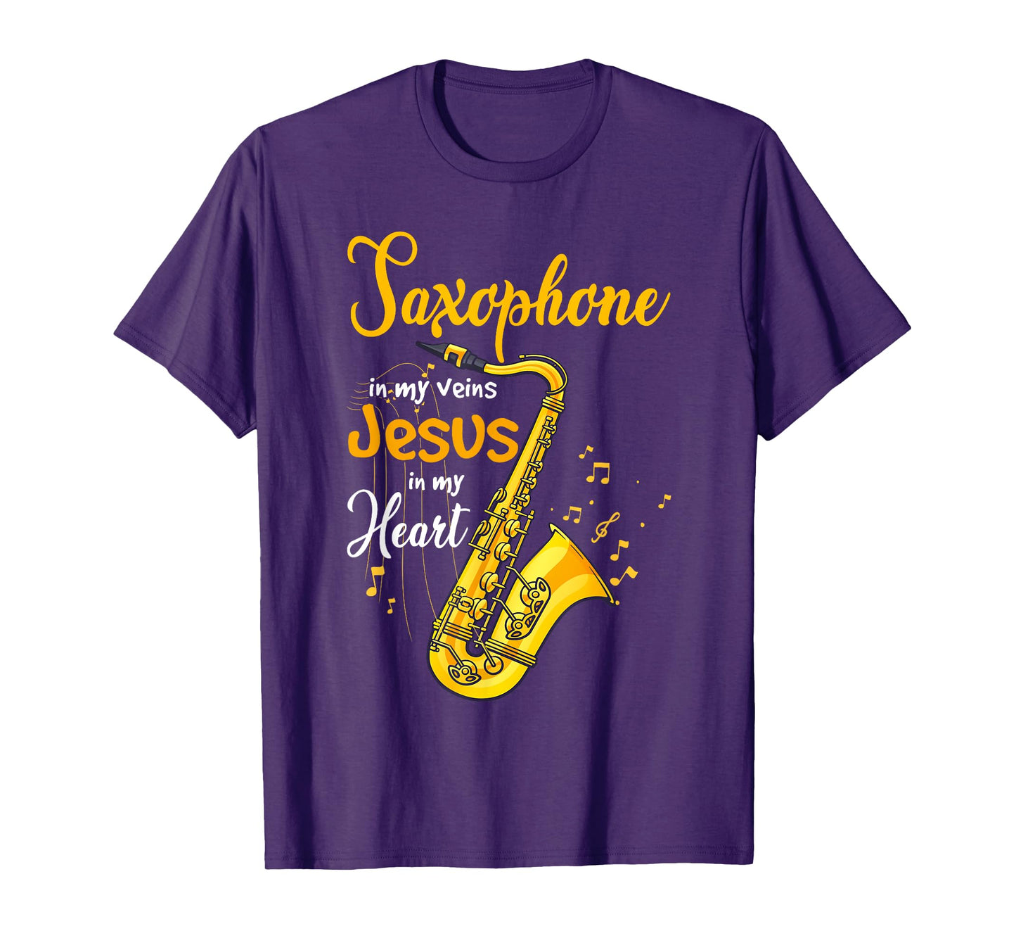 Saxophone Jesus Faith Christian Saxophone In My Veins Jesus T-Shirt