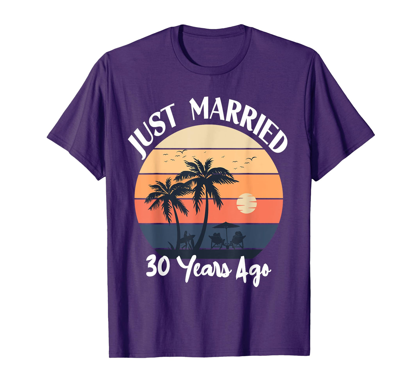 Just Married 30 Years 30th Wedding Anniversary Cruise T-Shirt