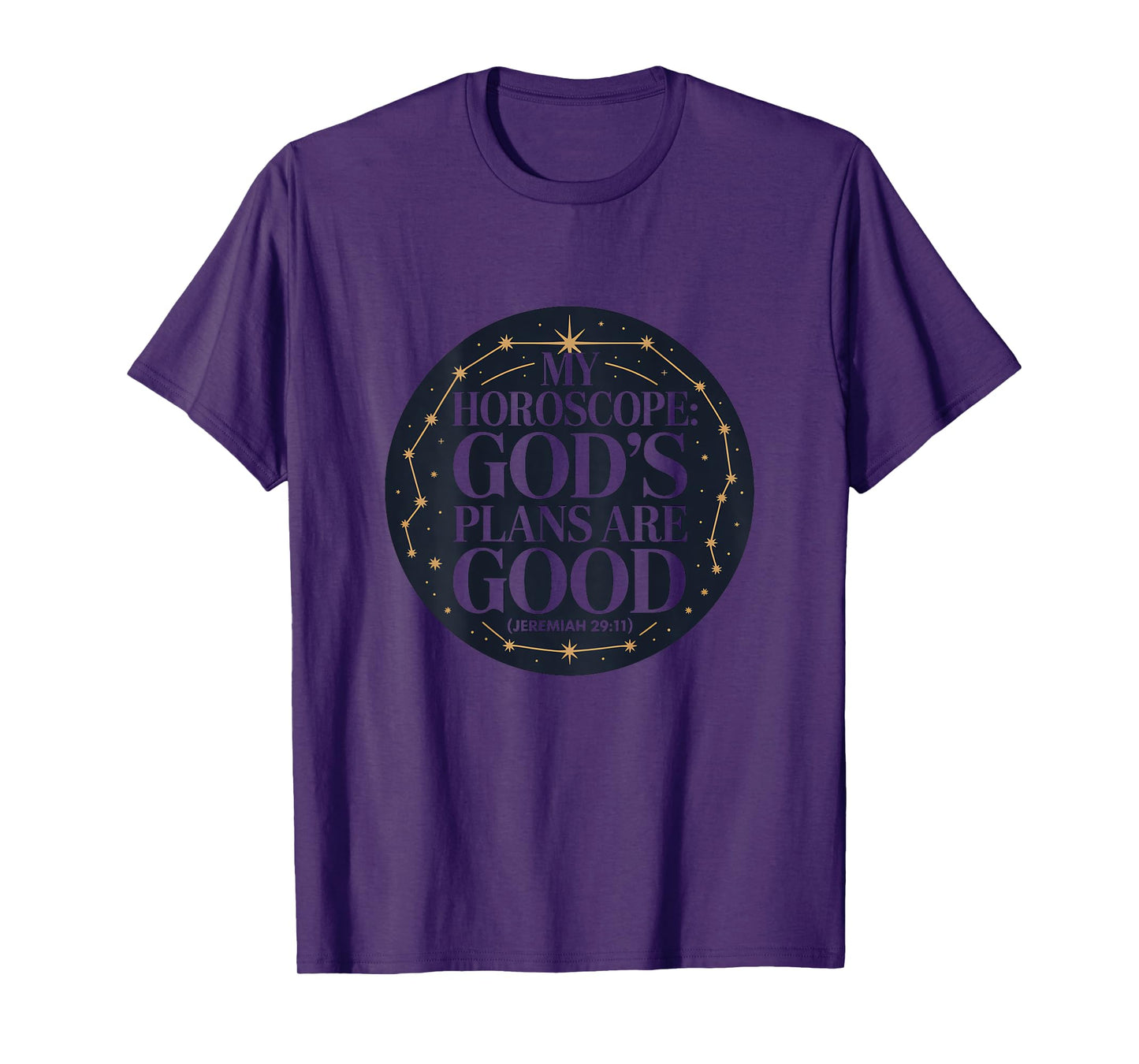 My Horoscope God's Plans are Good Christian T-Shirt