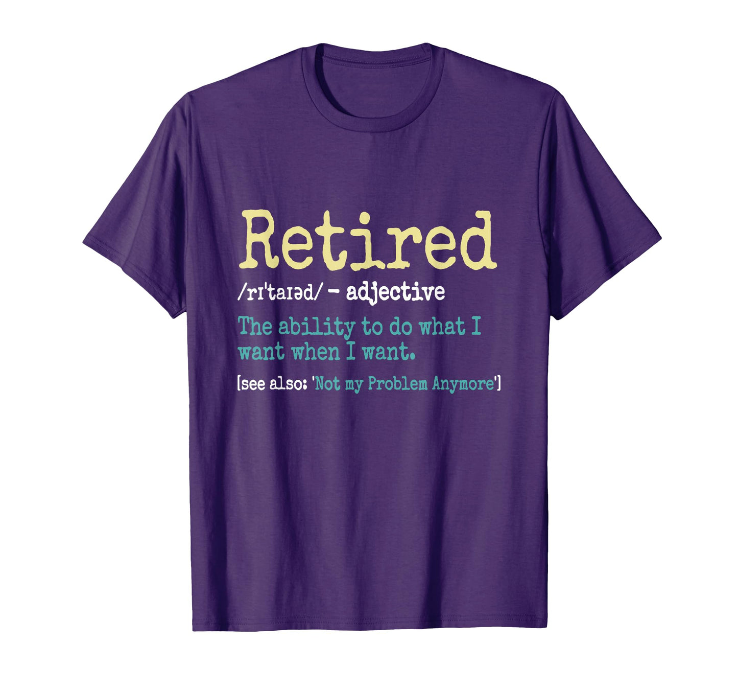Funny Retired Definition Funny Retirement Gifts For Men T-Shirt