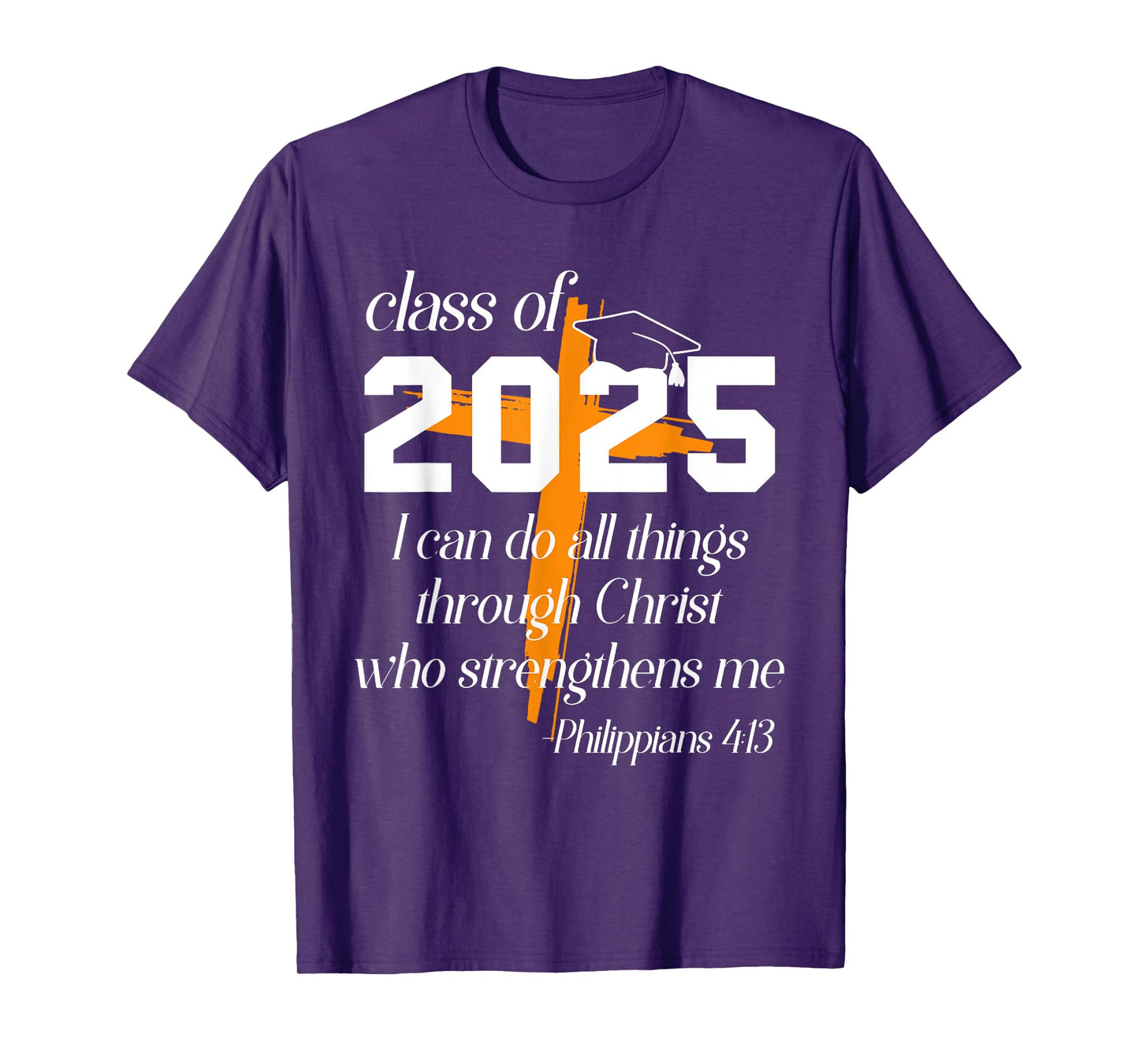 Class of 2025 Christian Graduation Senior Graduate T-Shirt