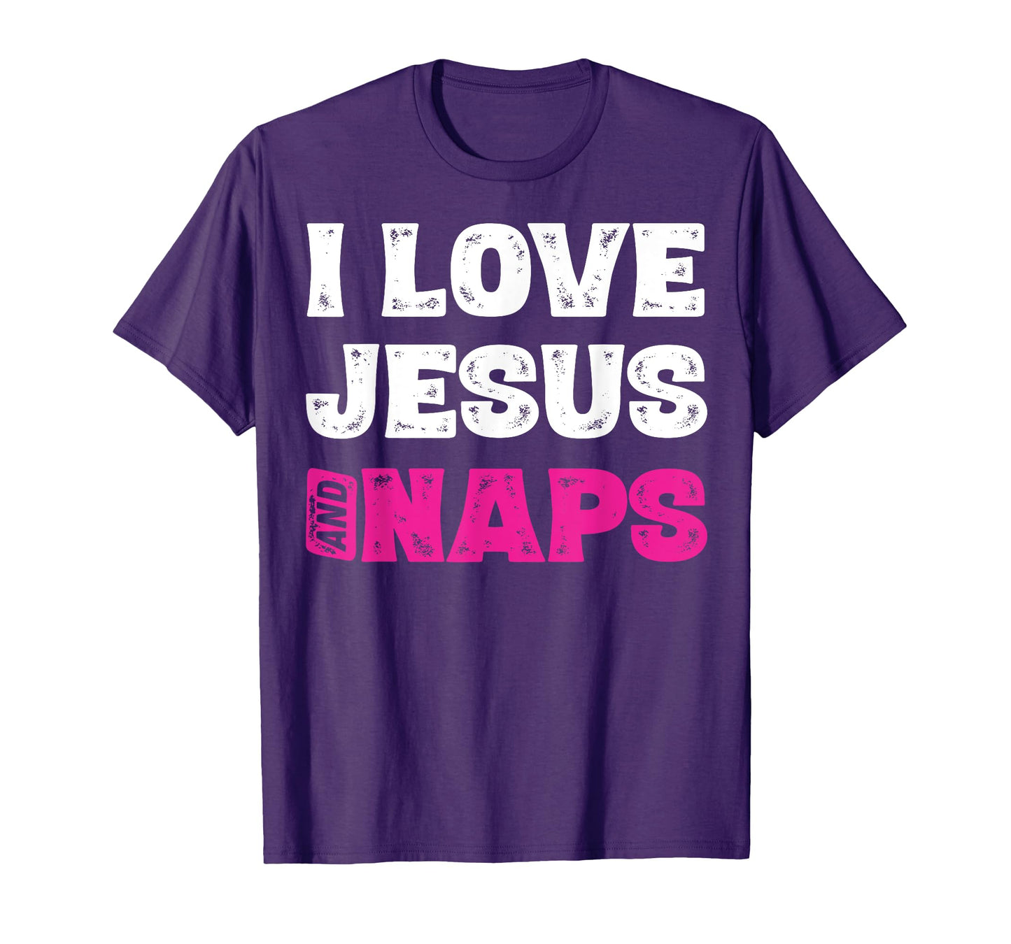 I Love Jesus And Naps Tshirt Funny Sleep Christian Shirts T-Shirt