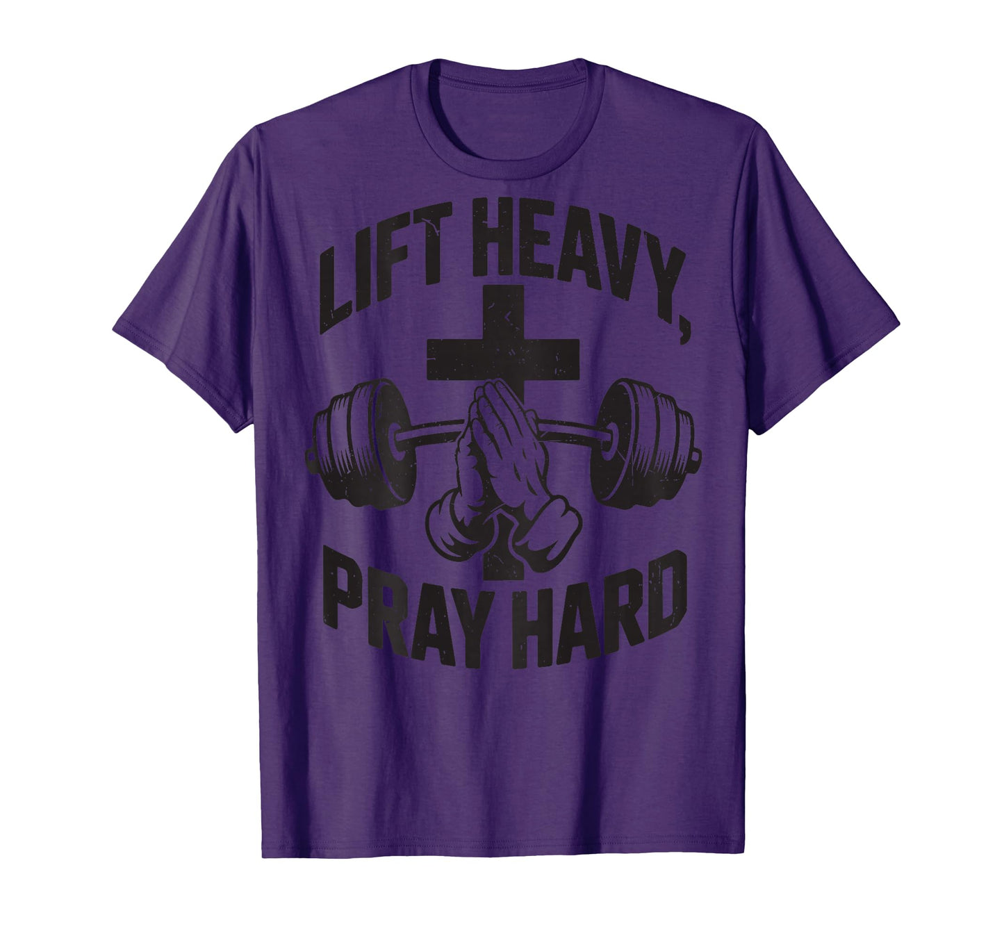 Men's Lift Heavy Pray Hard Workout Christian Gym Jesus Funny T-Shirt
