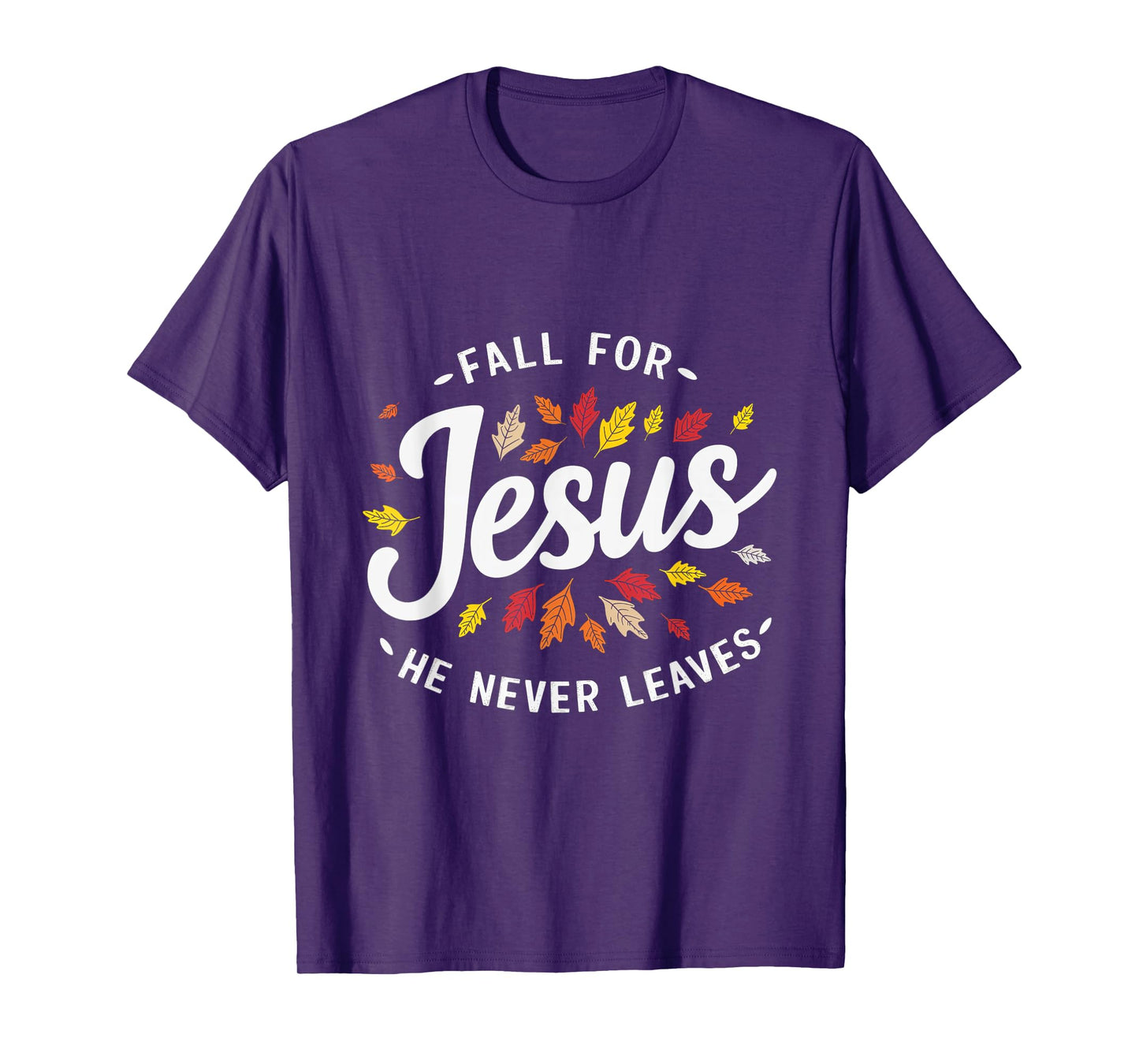 Fall for Jesus Autumn Leaves Faith Religious T-Shirt