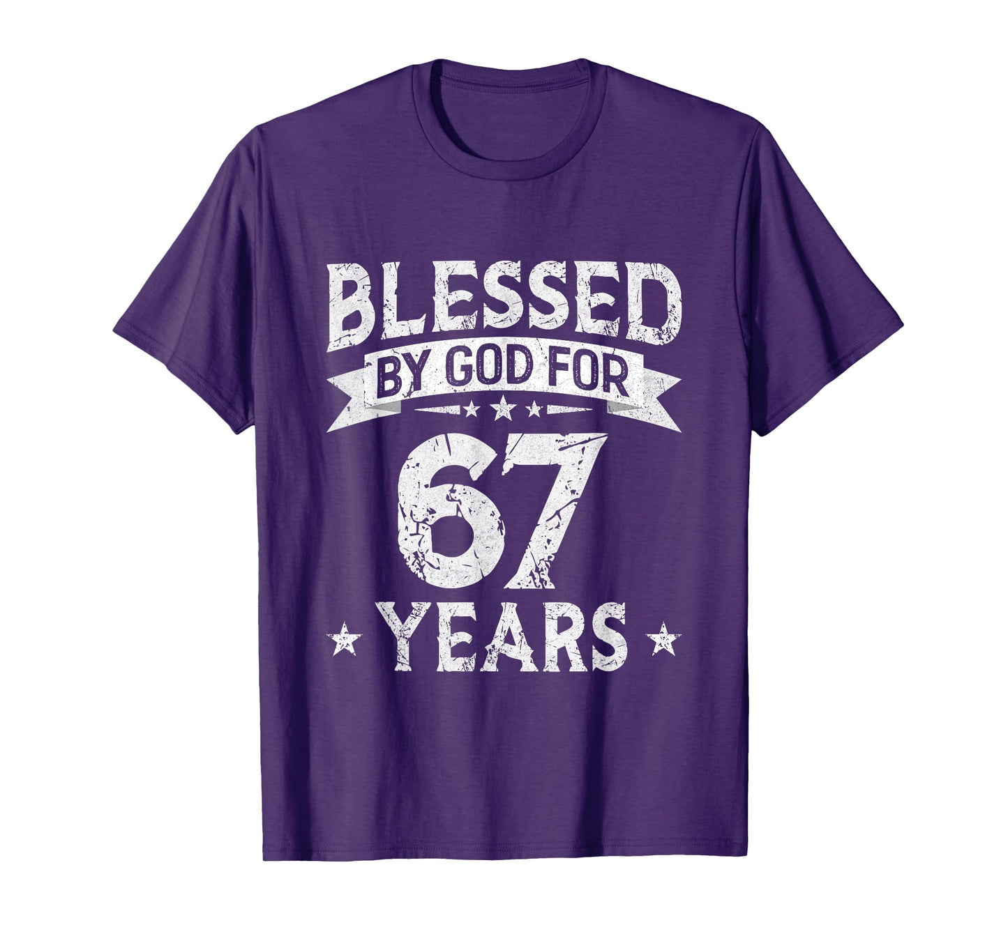 Blessed By God For 67 Years Old 67th Birthday Gifts For Men T-Shirt