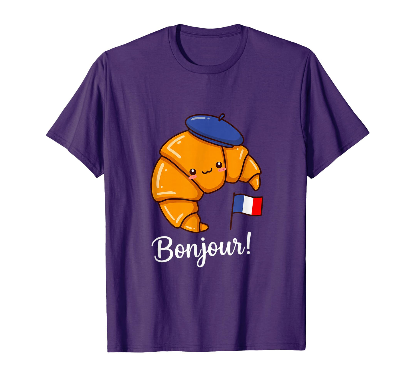 Funny Croissant French Saying Quote France Baking Breakfast T-Shirt