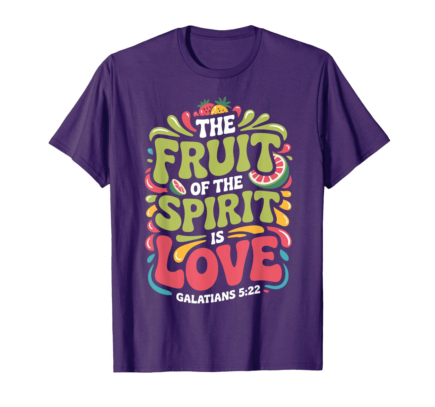 Fruit of the Spirit Is Love Galatians 5:22 Retro Bible Verse T-Shirt