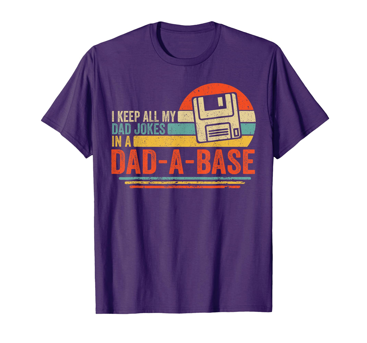 Vintage Dad Jokes Funny Quote Dad-A-Base Papa Fathers Day T-Shirt