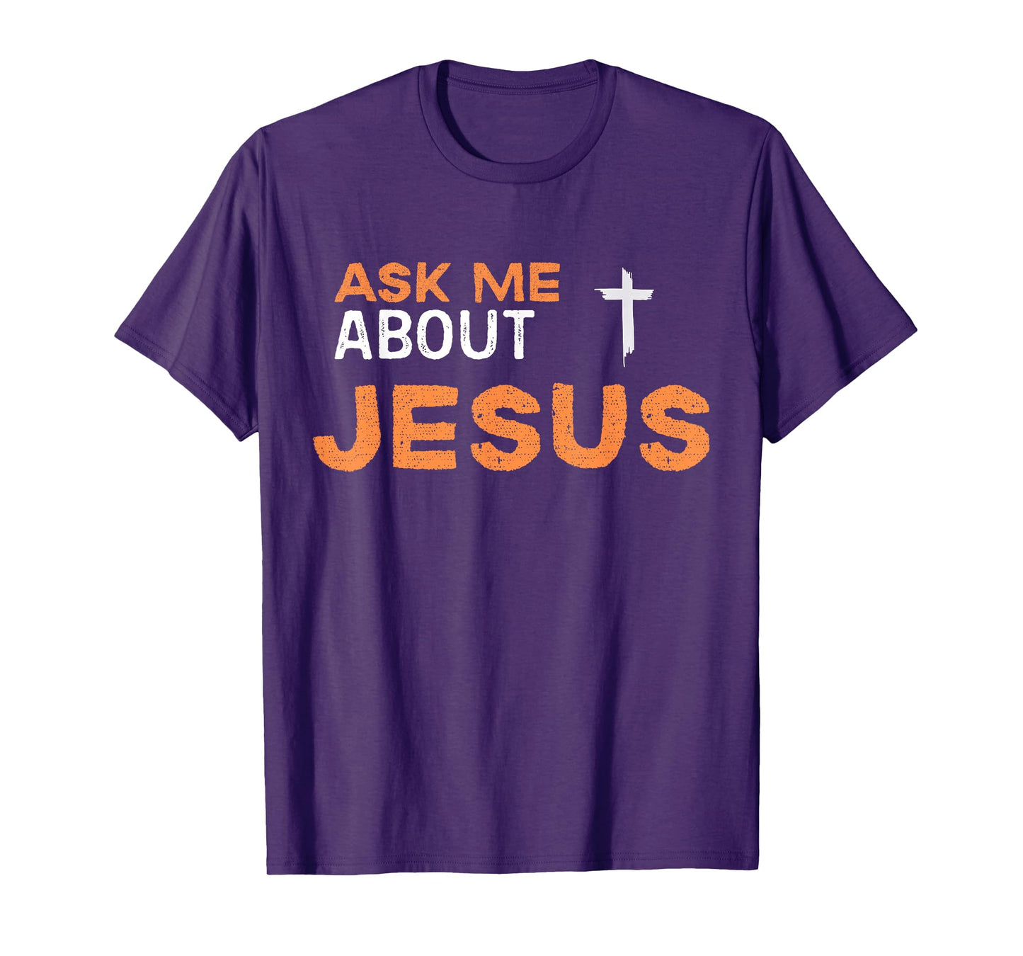 Ask Me About Jesus Evangelism Christian Cross Design T-Shirt