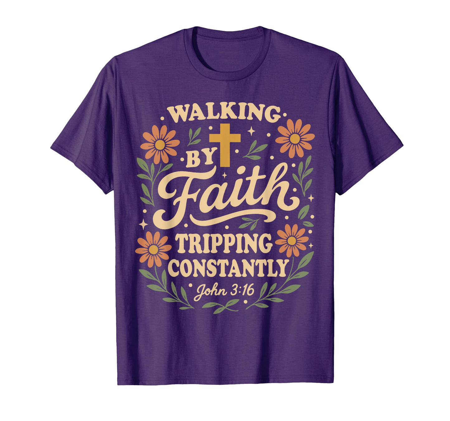 Boho Retro Christian Walking By Faith Tripping Constantly T-Shirt