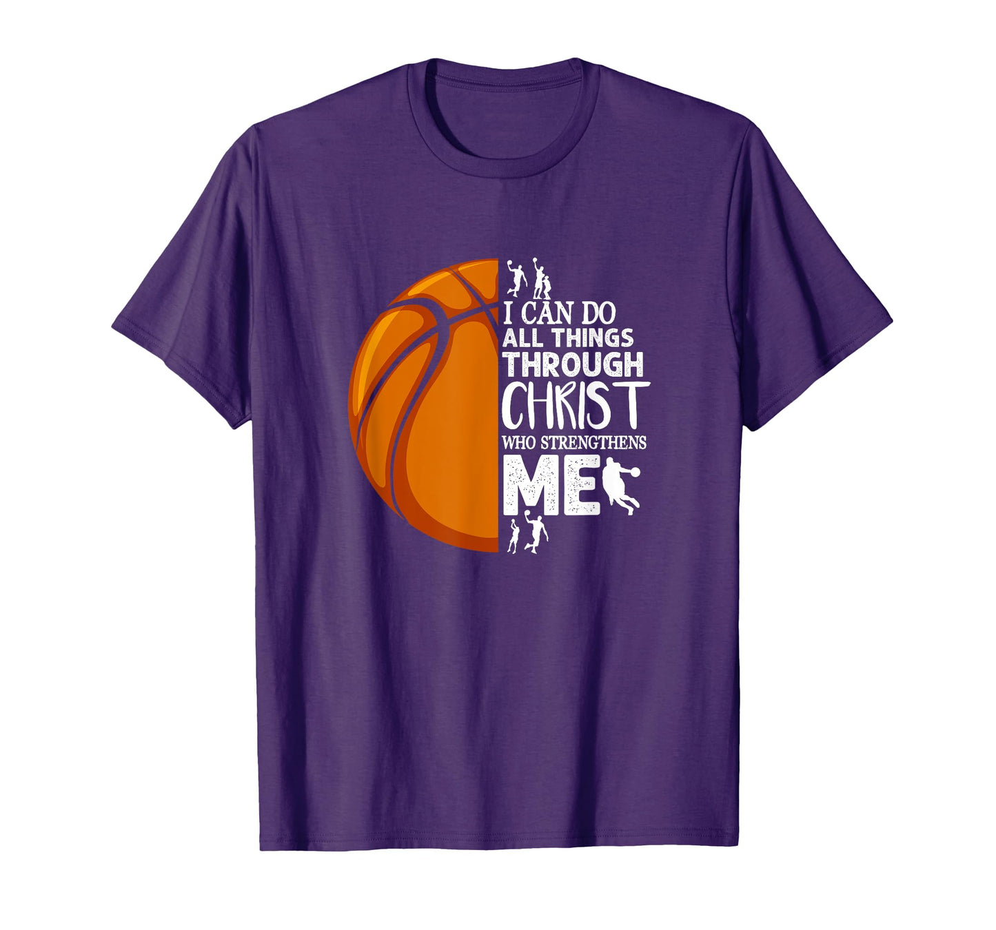 I Can Do All Things Through Christ Basketball Christian T-Shirt