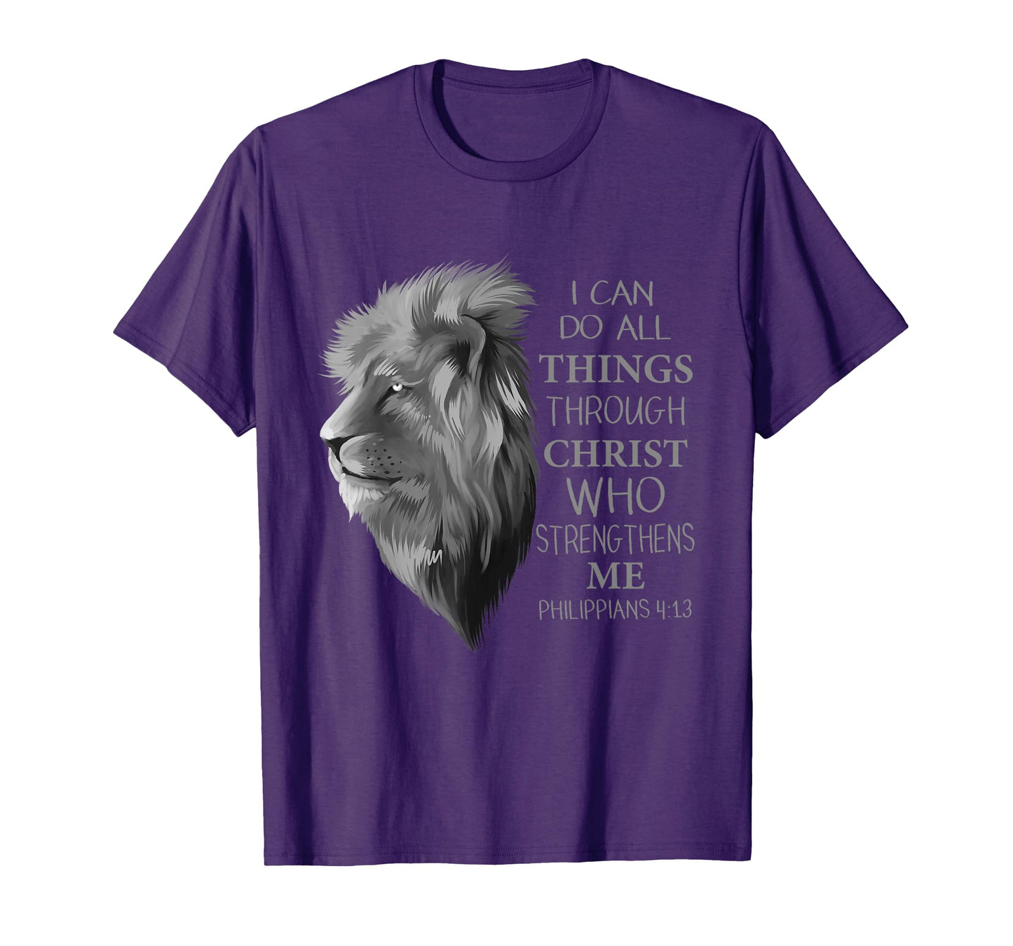 Philippians 4:13 Religious Lion Verses Funny Christian Gift T-Shirt