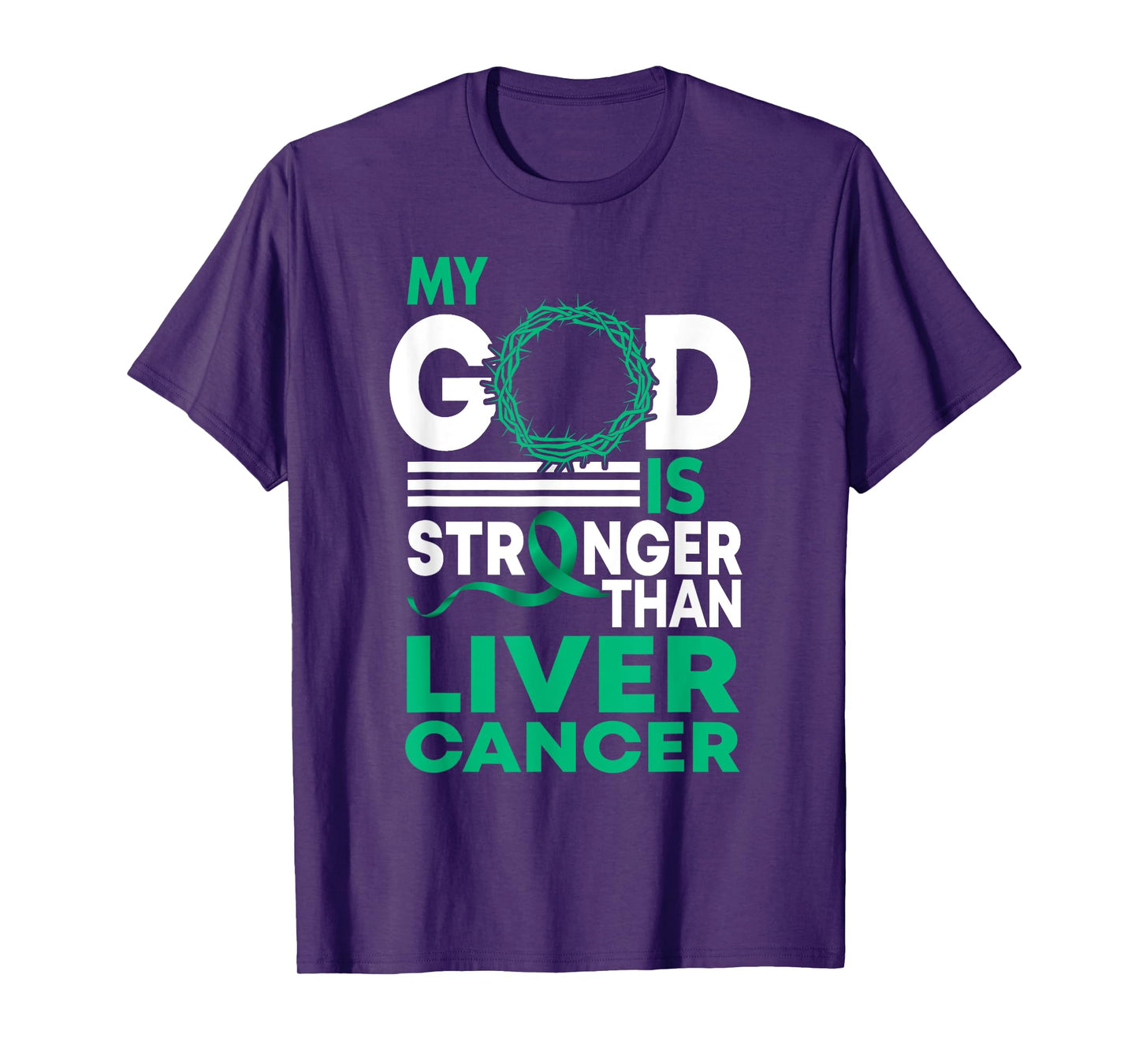 Faith My God Is Stronger Than Liver Cancer Awareness T-Shirt