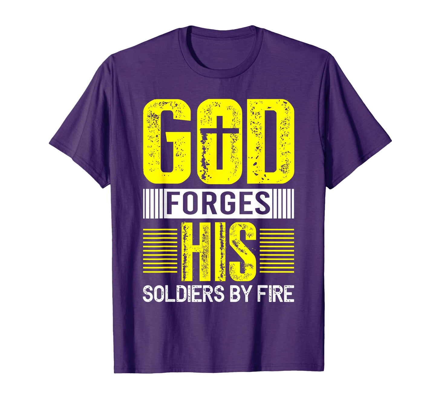 God Forges His Soldiers by Fire T-Shirt