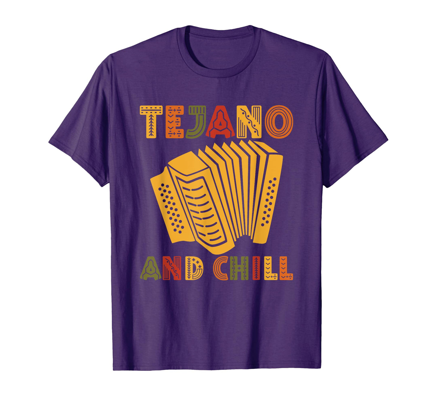 Tejano And Chill For Tejano Music Lover T-Shirt