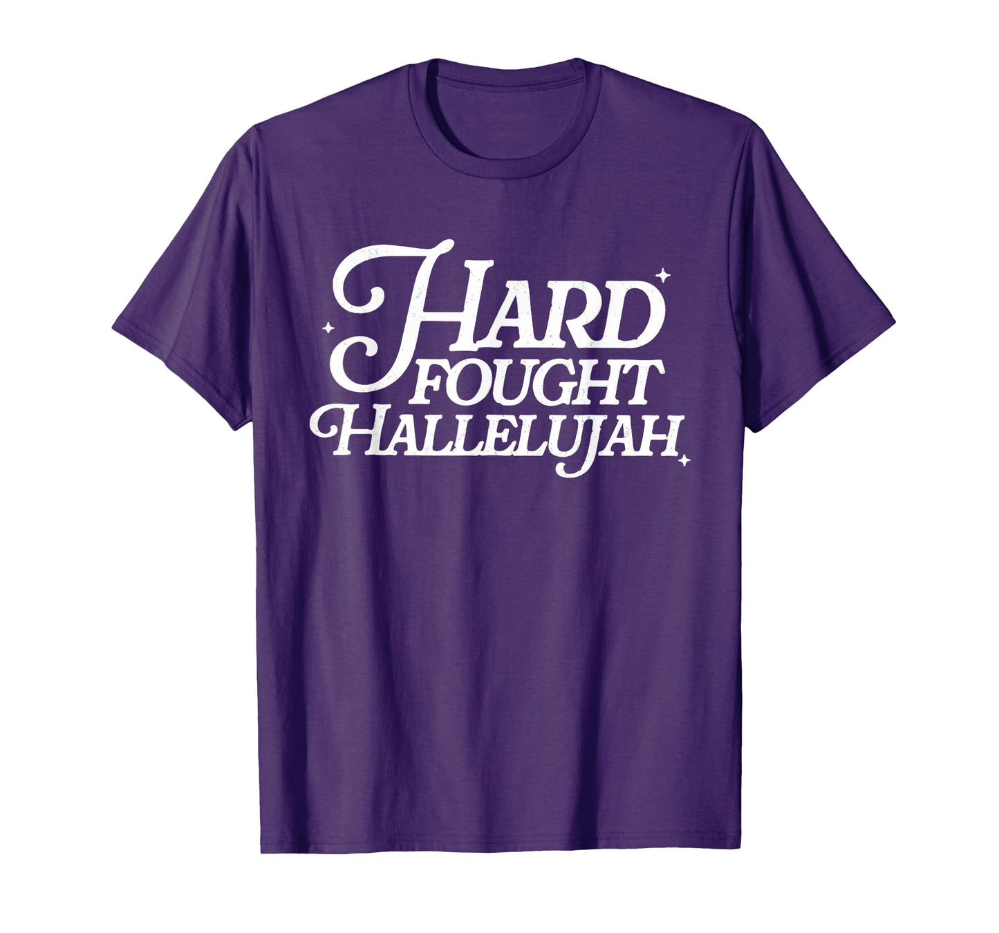 Hard Fought Hallelujah Retro Christian Bible Verse Religious T-Shirt