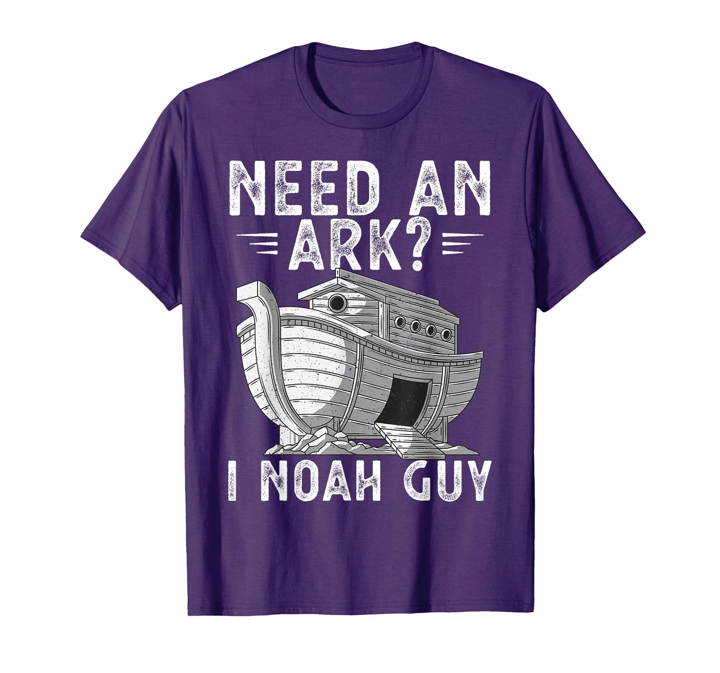 Need An Ark I Noah Guy Noah's Ark Shirt Funny Christian Pun T-Shirt