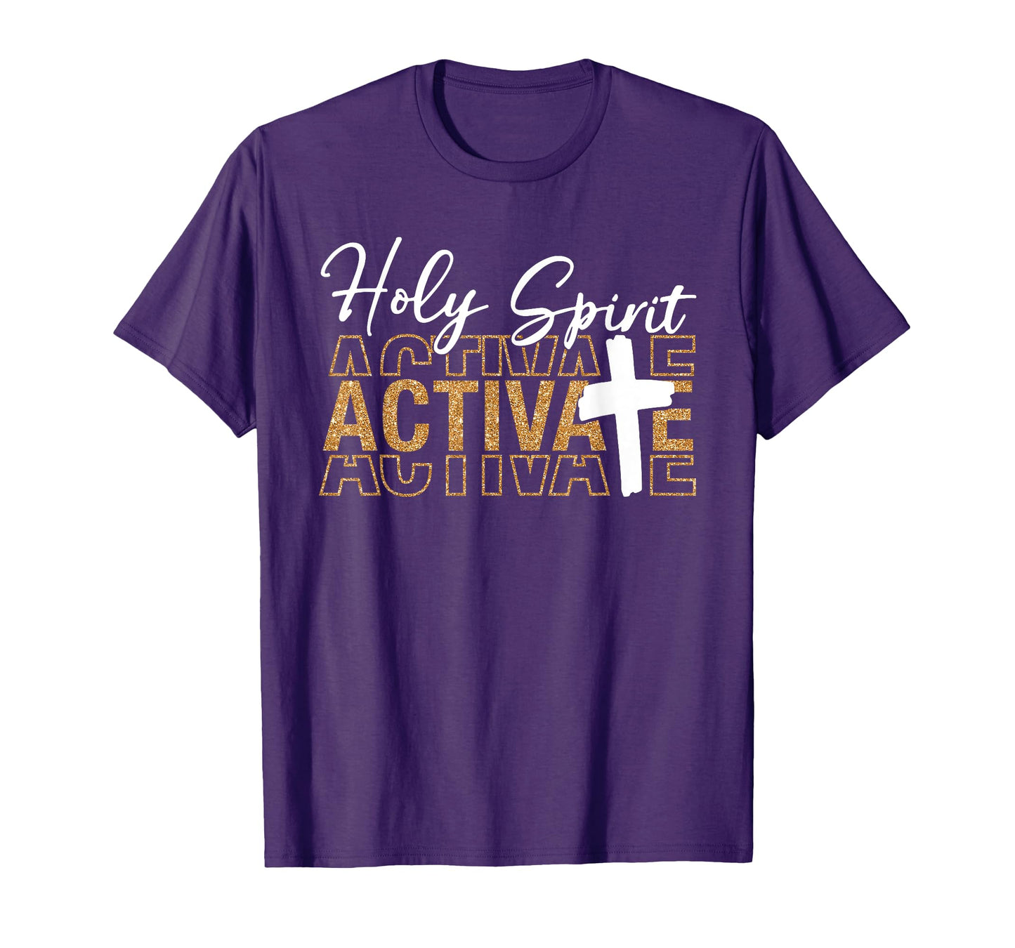 Jesus Christians Holy Spirit Activate Religious Men Women T-Shirt