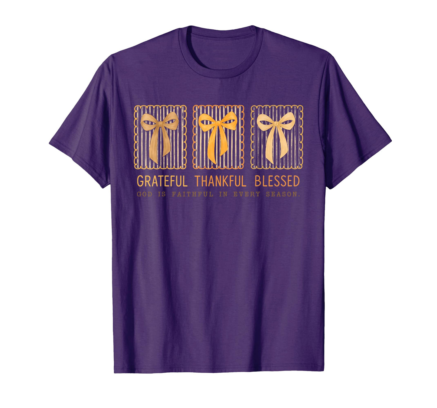 Grateful Thankful Blessed God is Faithful in Every Season T-Shirt