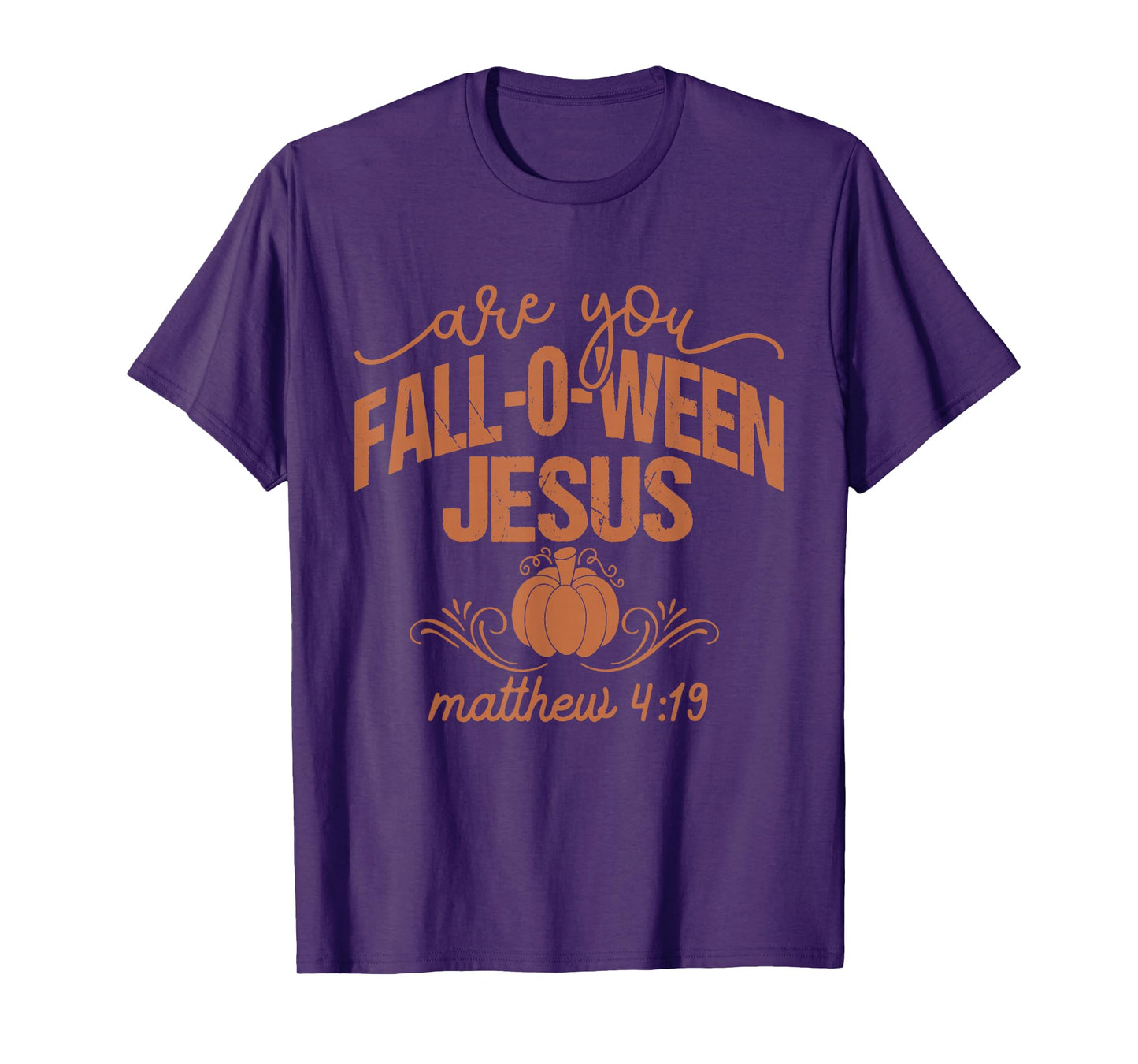 Christian Halloween are You Fall-O-Ween Jesus Fall Religious T-Shirt