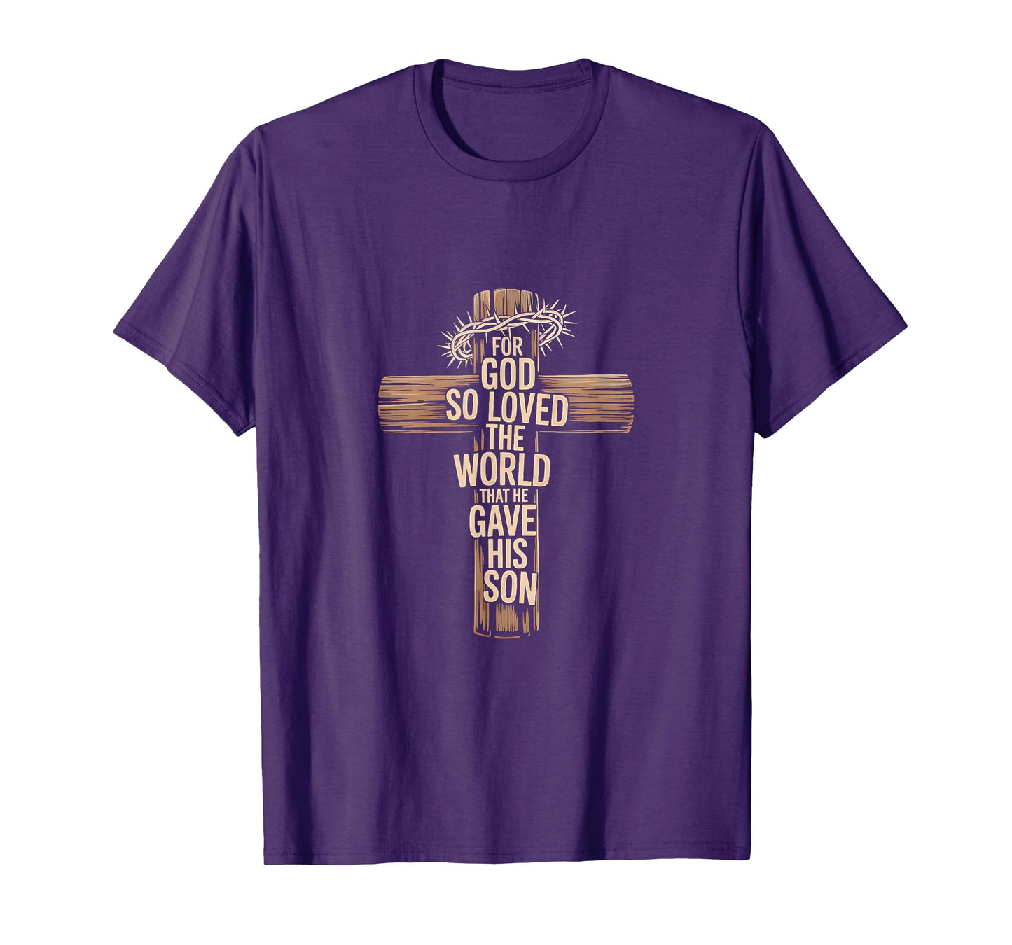 for God So Loved The World - Religious Scripture - Cross T-Shirt