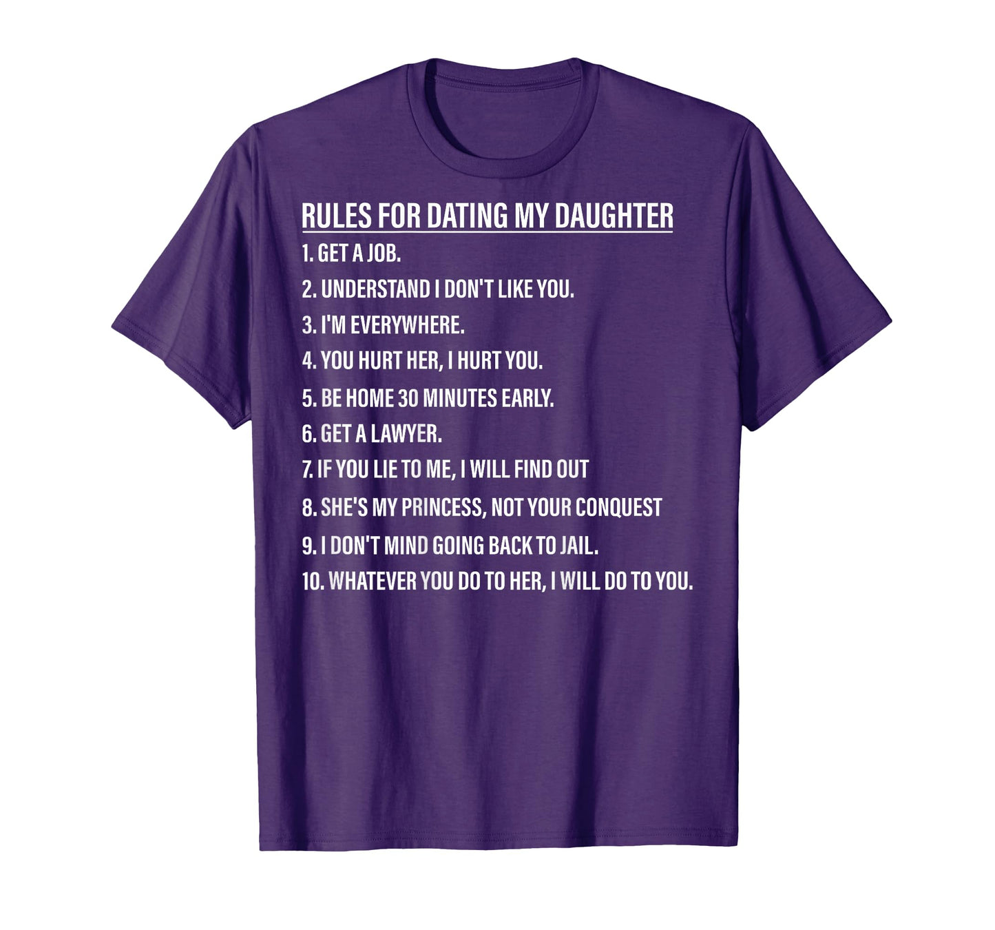 Rules for Dating My Daughter Funny Dad Daughter (On Back) T-Shirt