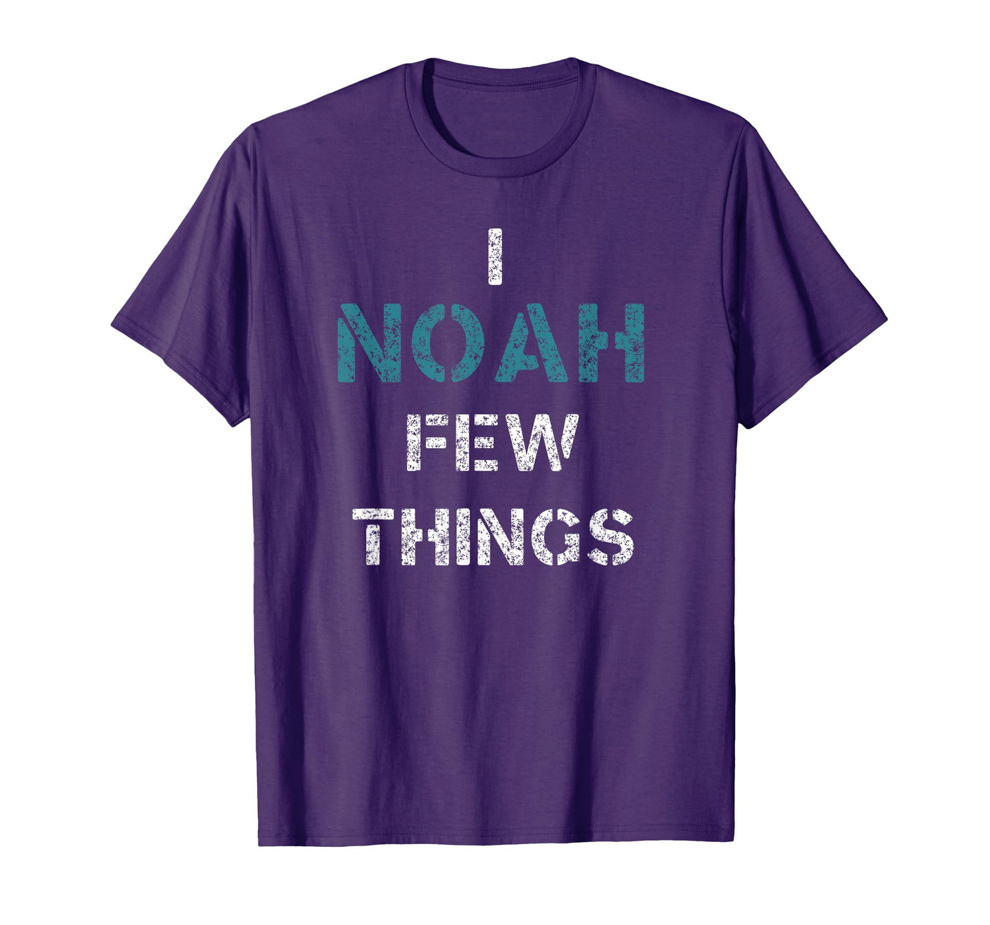 I Noah Few Things Funny Christian T-Shirt
