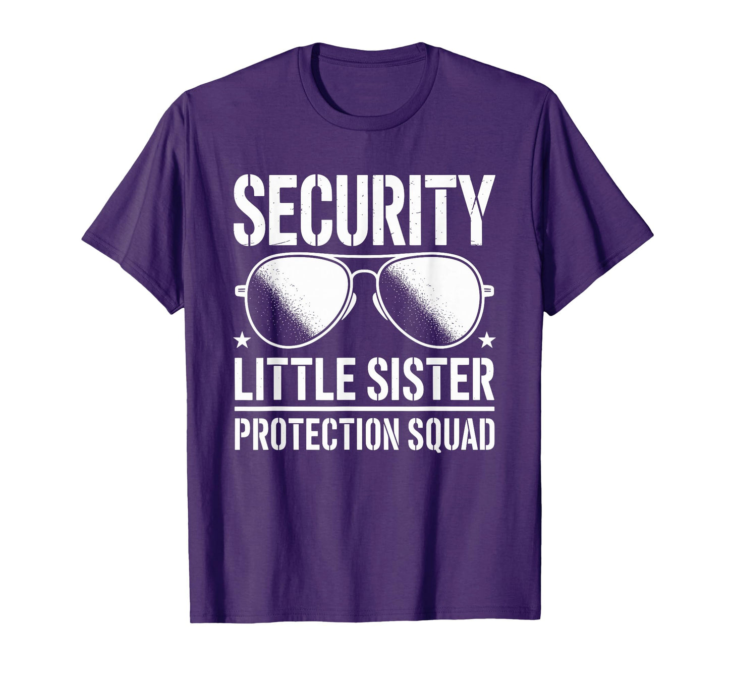Security Little Sister Protection Squad Funny Boys Brother T-Shirt
