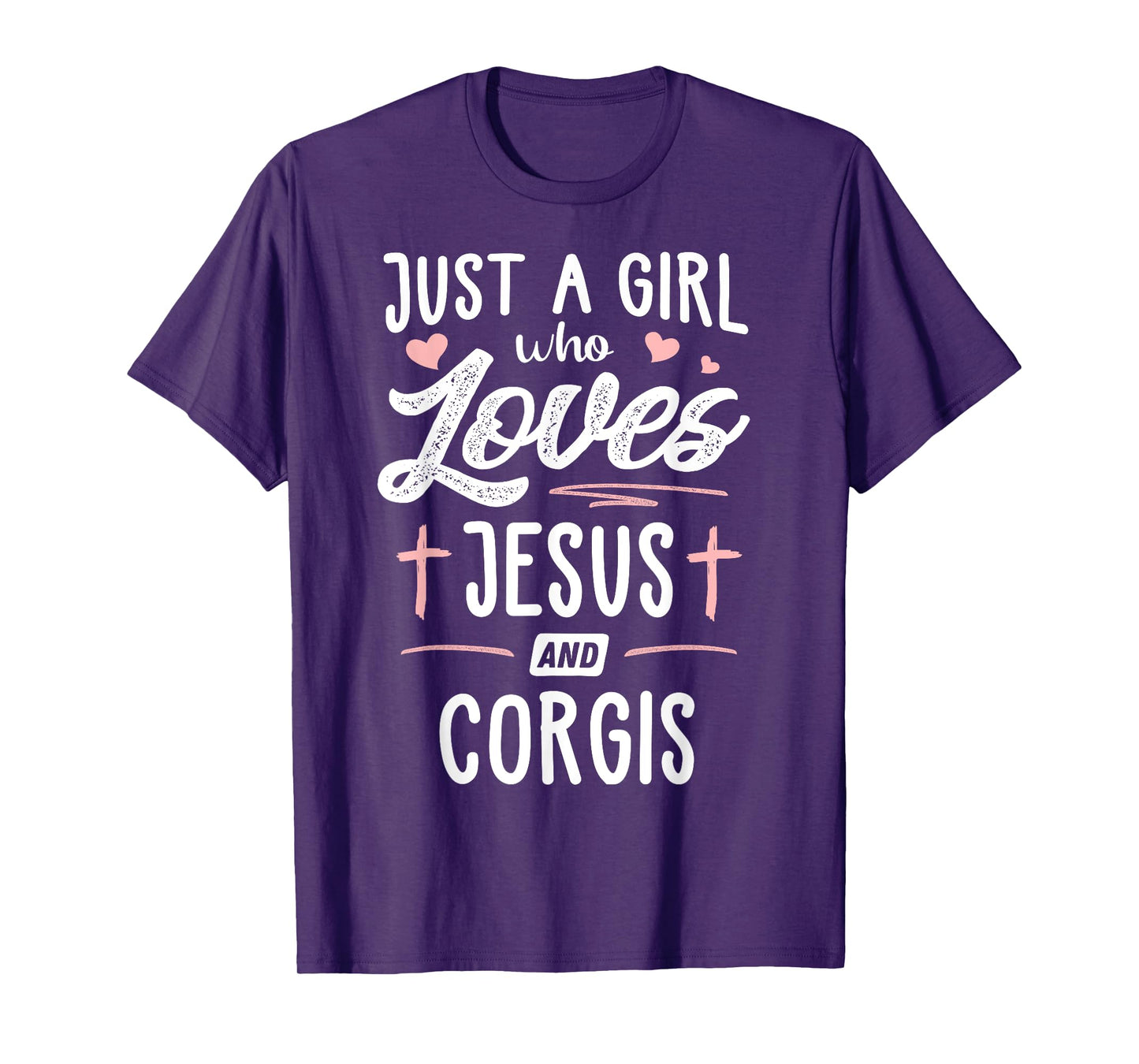 Just A Girl Who Loves Jesus And Corgis Gift Women T-Shirt