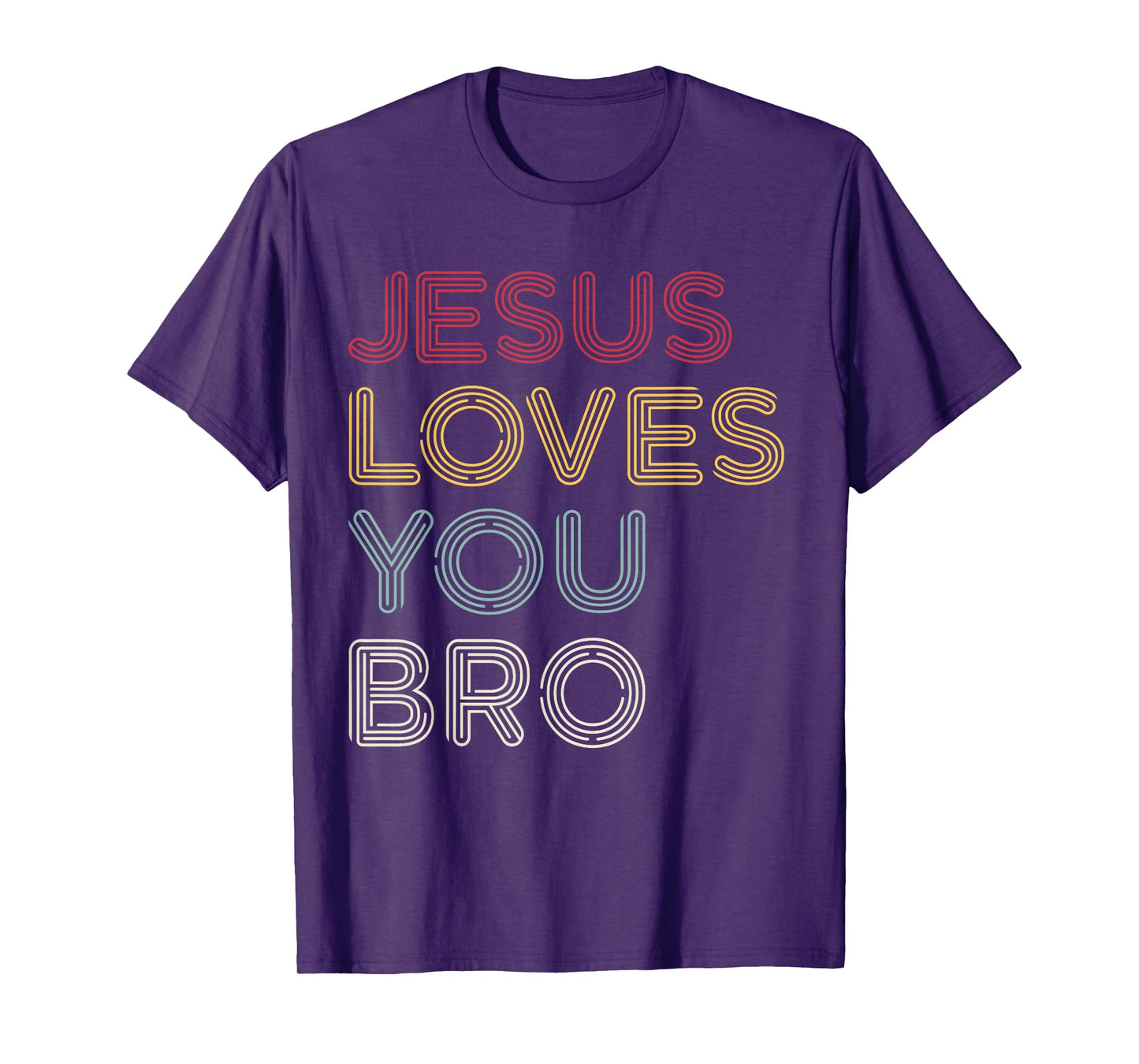 Retro Jesus Loves You Bro, Funny Christian Faith T-Shirt