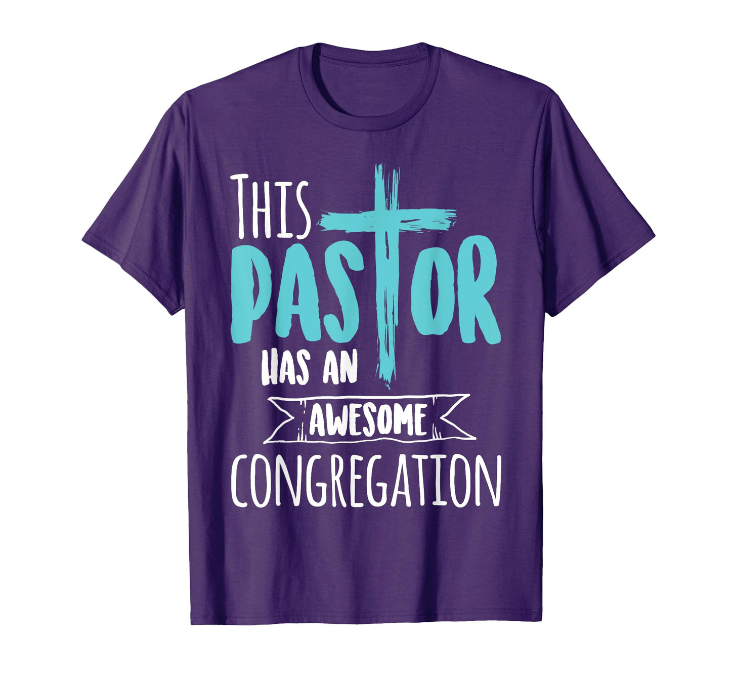 This Pastor Has An Awesome Congregation | Priest Gift T-Shirt