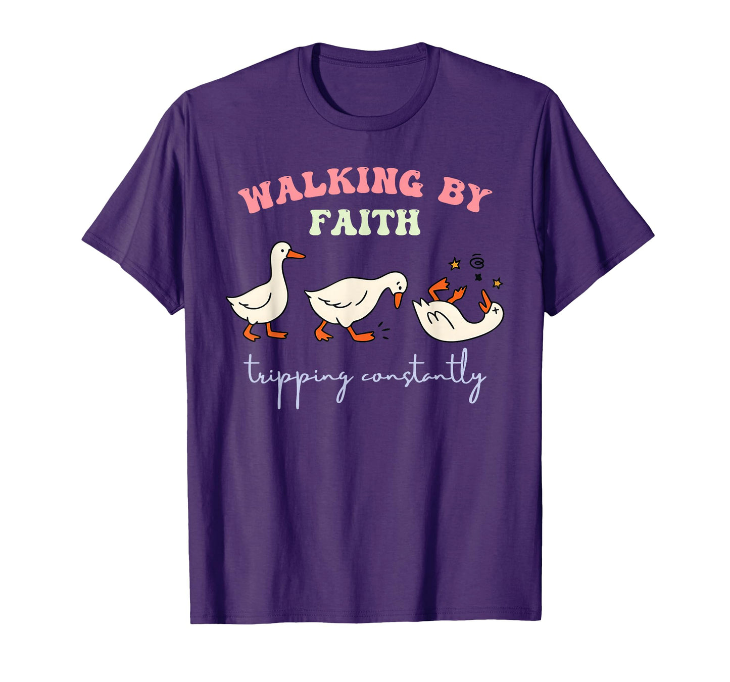 Walking by Faith Tripping Constantly Funny Christian Humor T-Shirt
