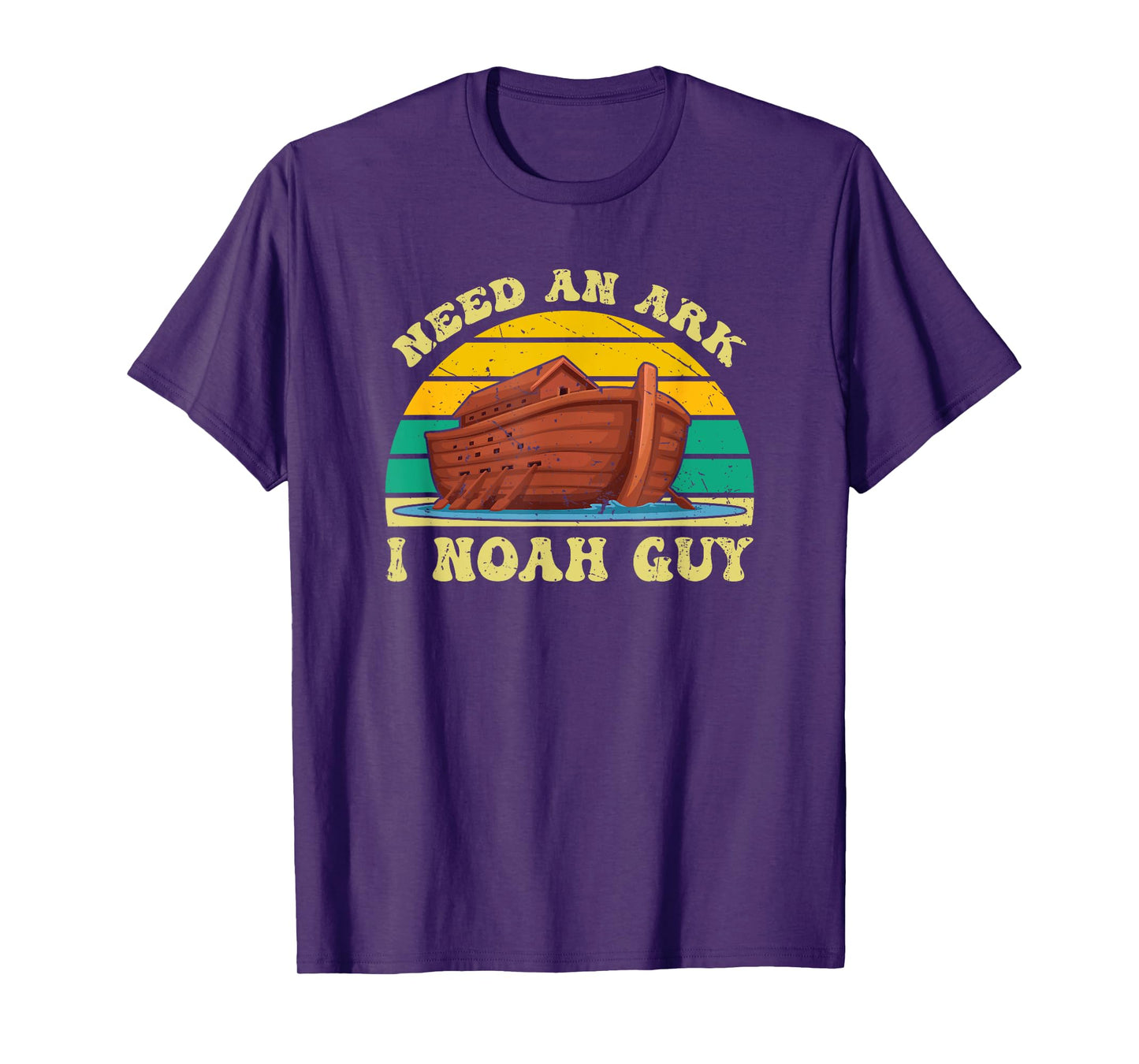 Need An Ark I Noah Guy Funny Christian Religious Retro Humor T-Shirt