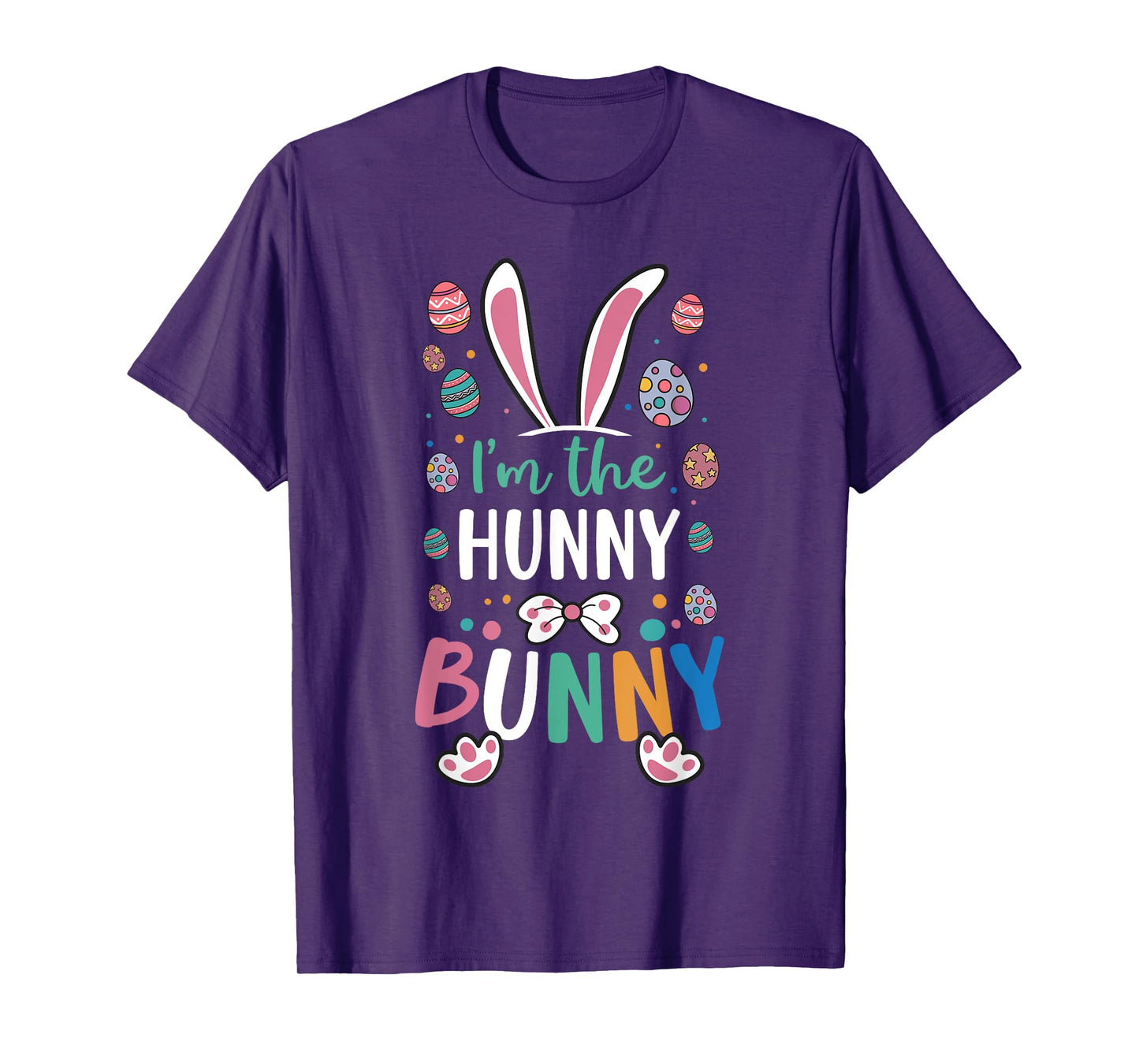 I'm The Hunny Bunny Festival Easter Egg Rabbit Ears T-Shirt