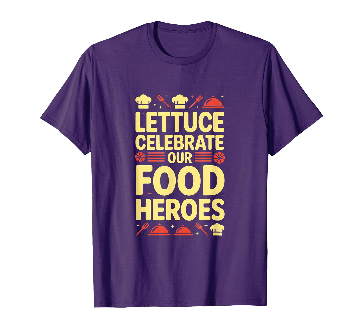 Food Service Appreciation Week Food Service Workers T-Shirt