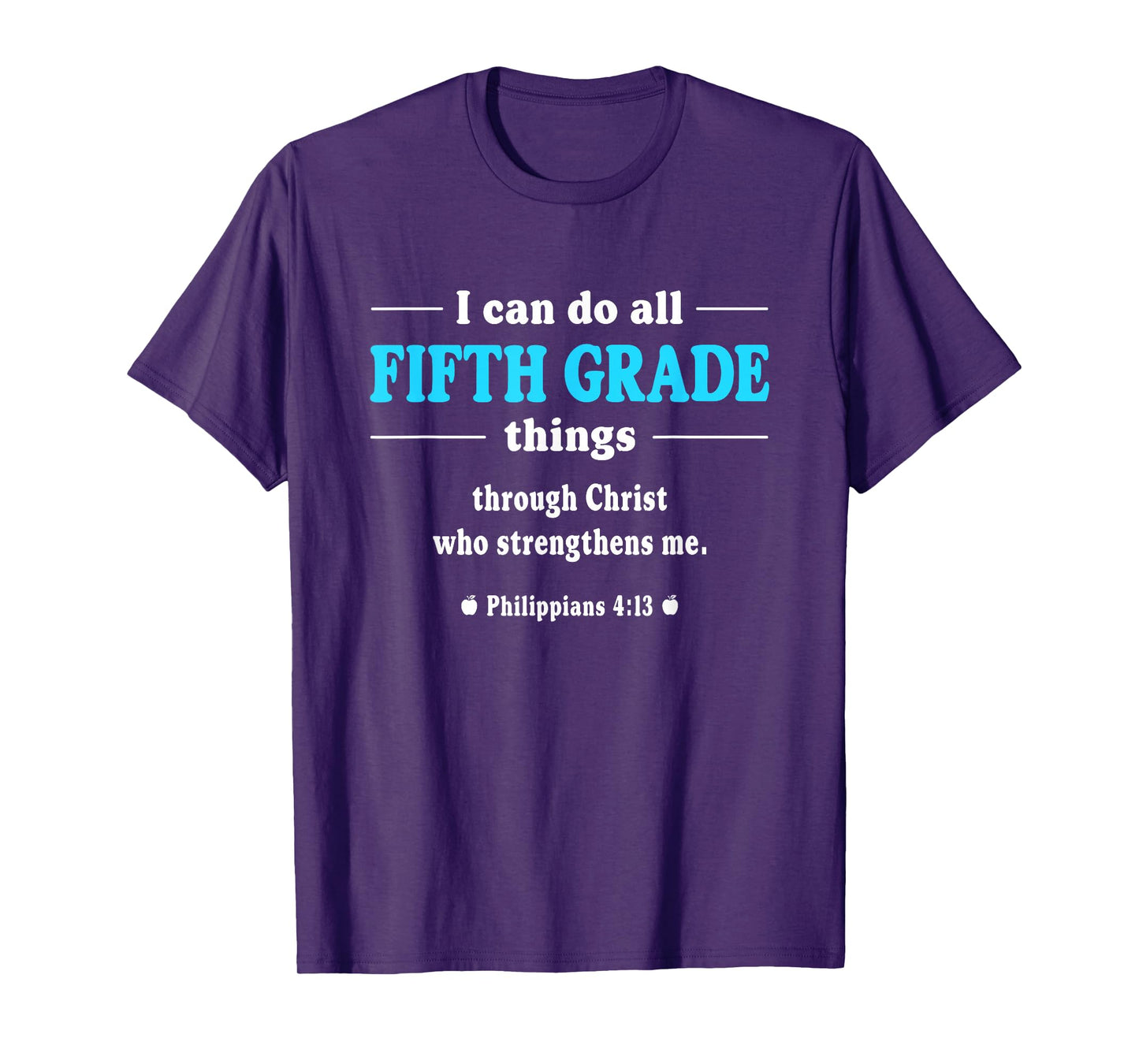 I Can Do All Fifth Grade Things - Inspirational Teacher T-Shirt