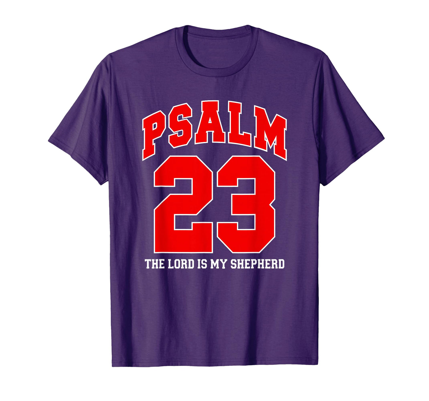 Psalm 23 The Lord is My Shepherd Christian Faith, Sports Fan T-Shirt