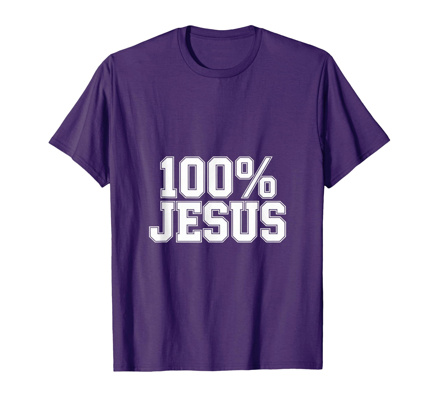 100% Jesus Christian Faith Expression Backprint T-Shirt