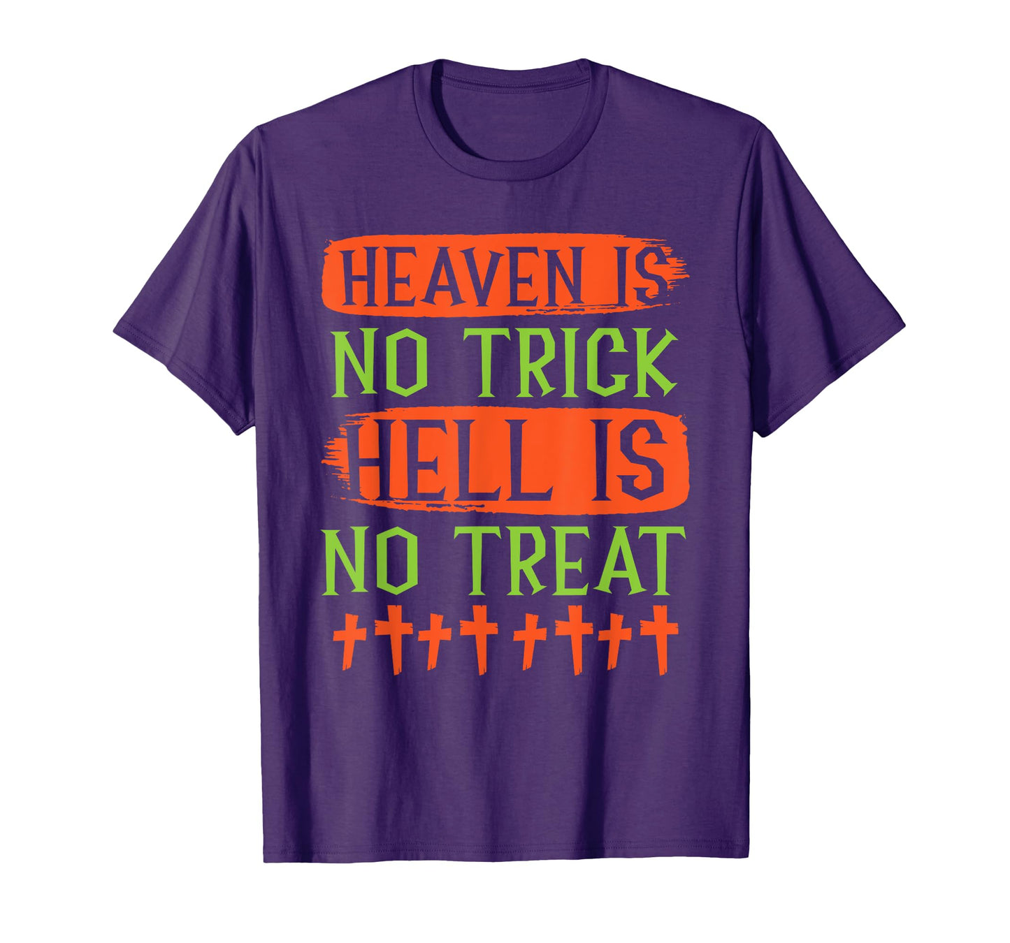 Christian Halloween Jesus Christ Trick Or Treat Christianity T-Shirt