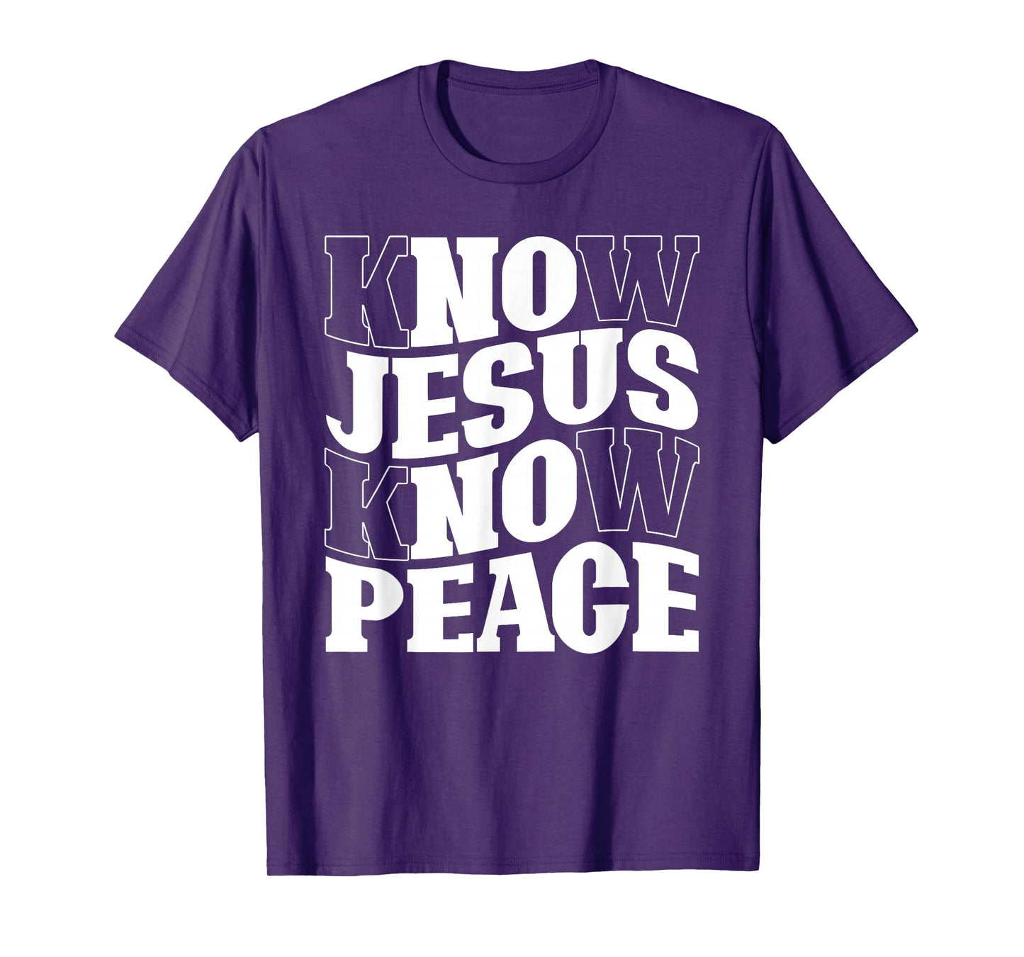 Know Jesus Know Peace Religion God Church Christian T-Shirt