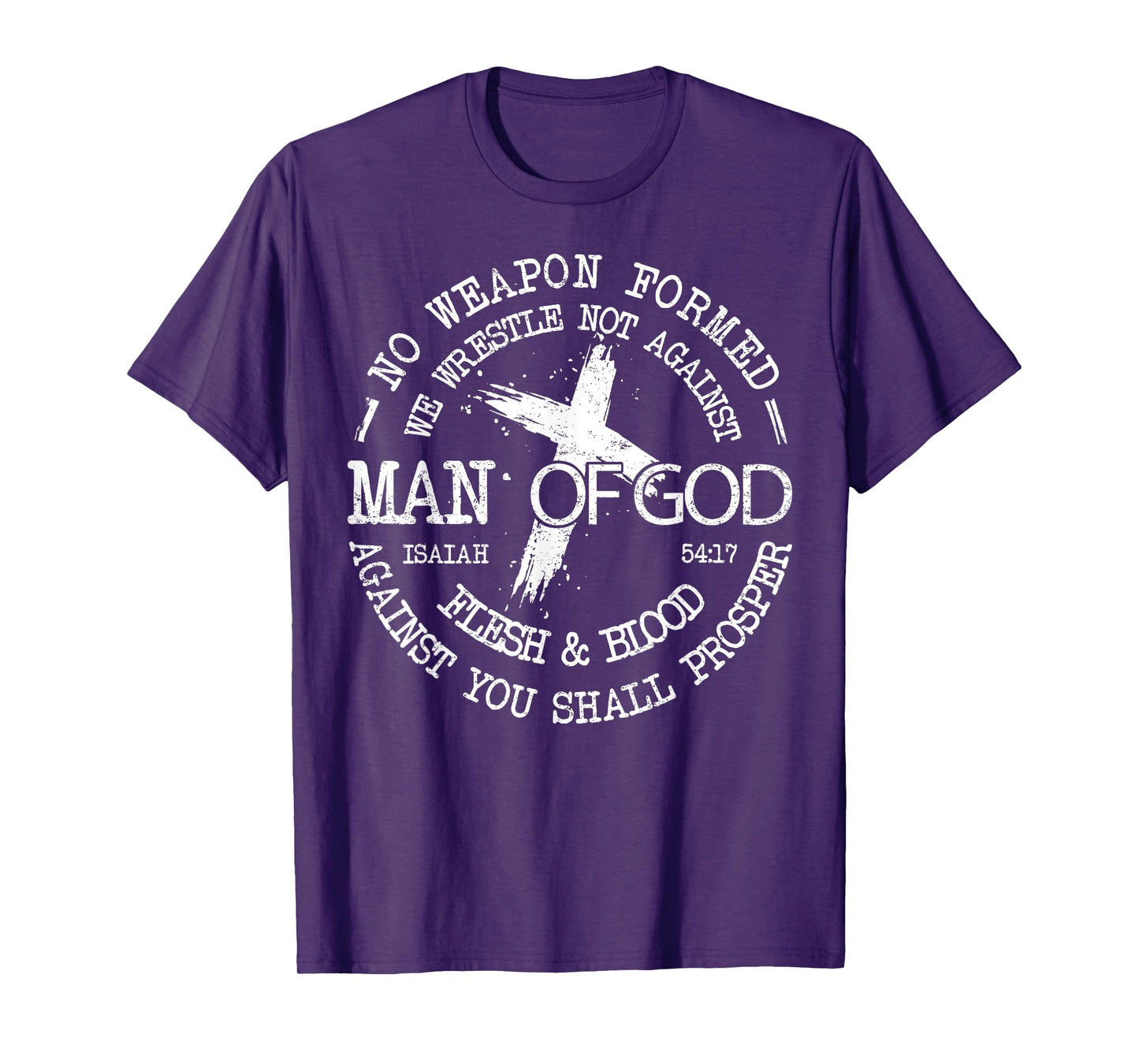Man of God Isaiah 54:17 Religious Cross Christian Faith T-Shirt